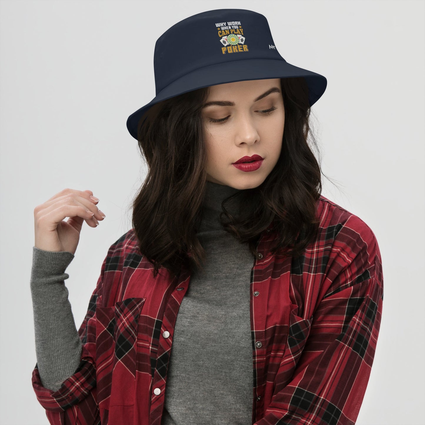 Why Work when you can Play Poker - Bucket Hat by DarkByteGear