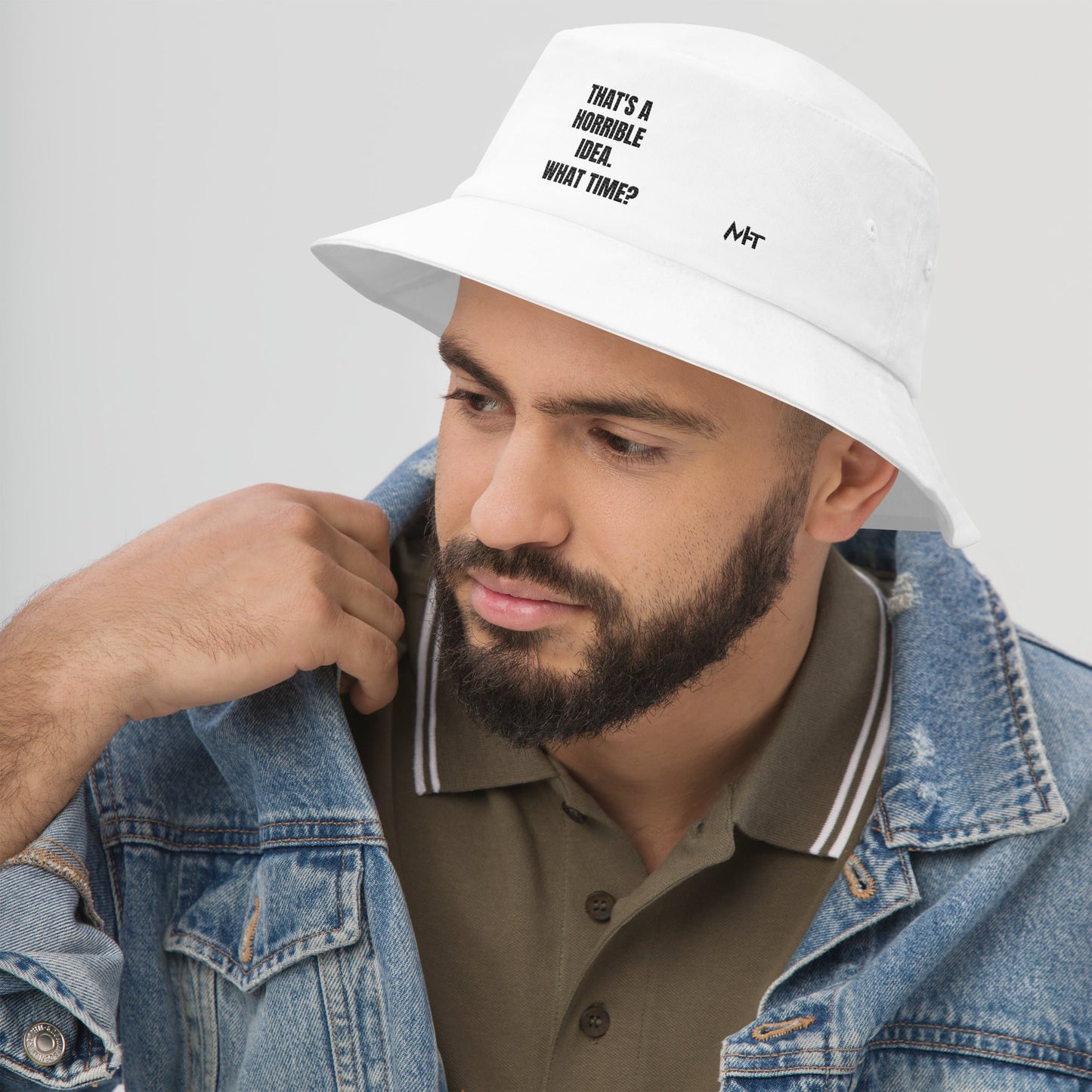 That's a horrible idea. What time? - Bucket Hat by DarkByteGear