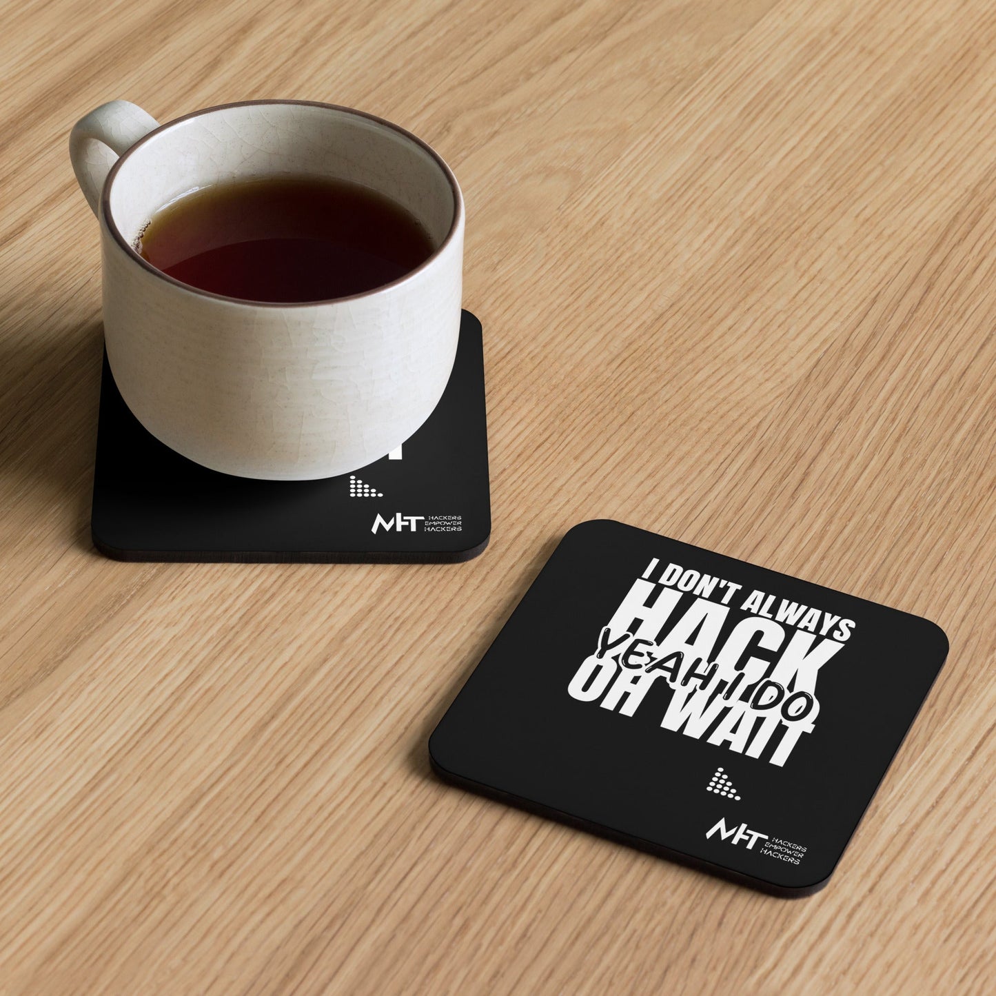 I don't always hack oh wait - Cork-back coaster by DarkByteGear