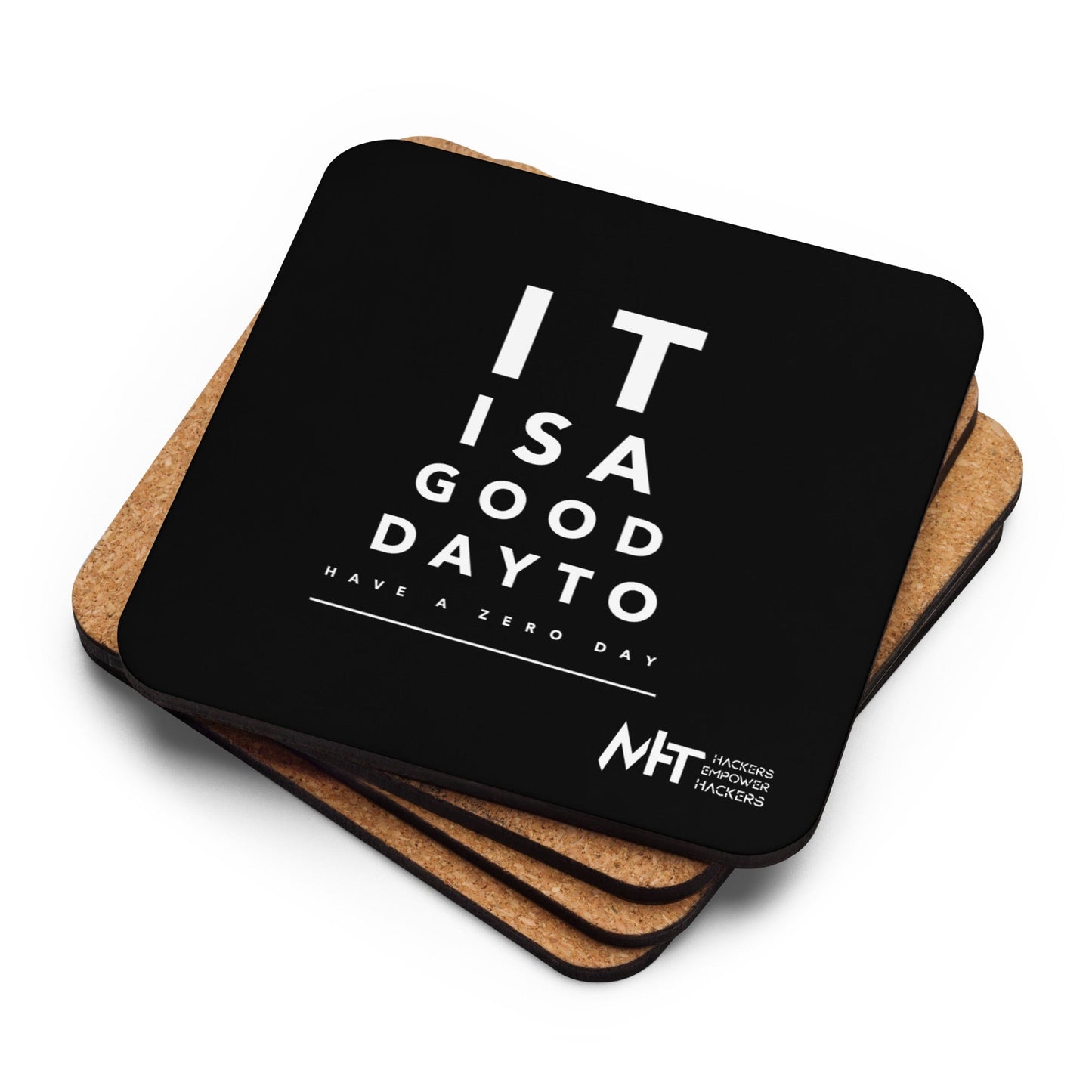 It is a good day to have a zero day - Cork-back coaster by DarkByteGear