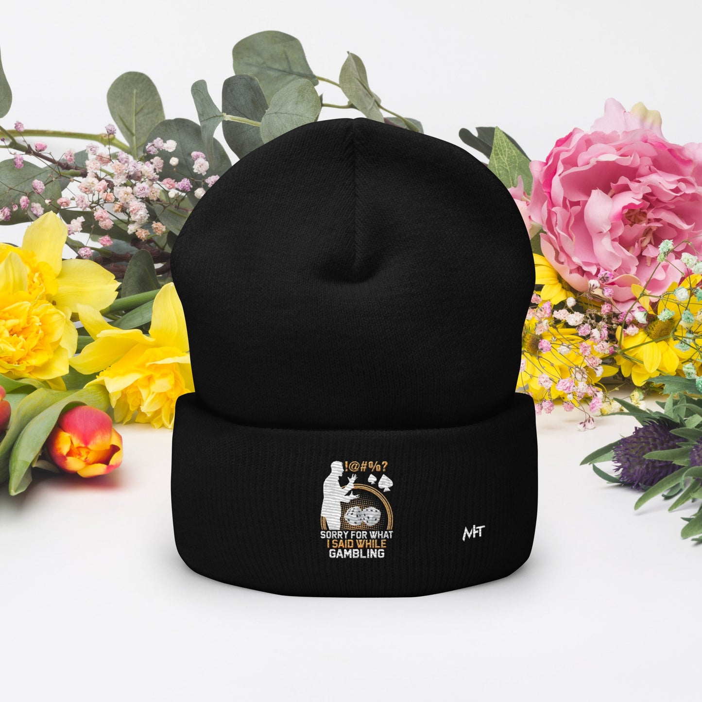 Sorry for what I Said while Gambling - Cuffed Beanie by DarkByteGear