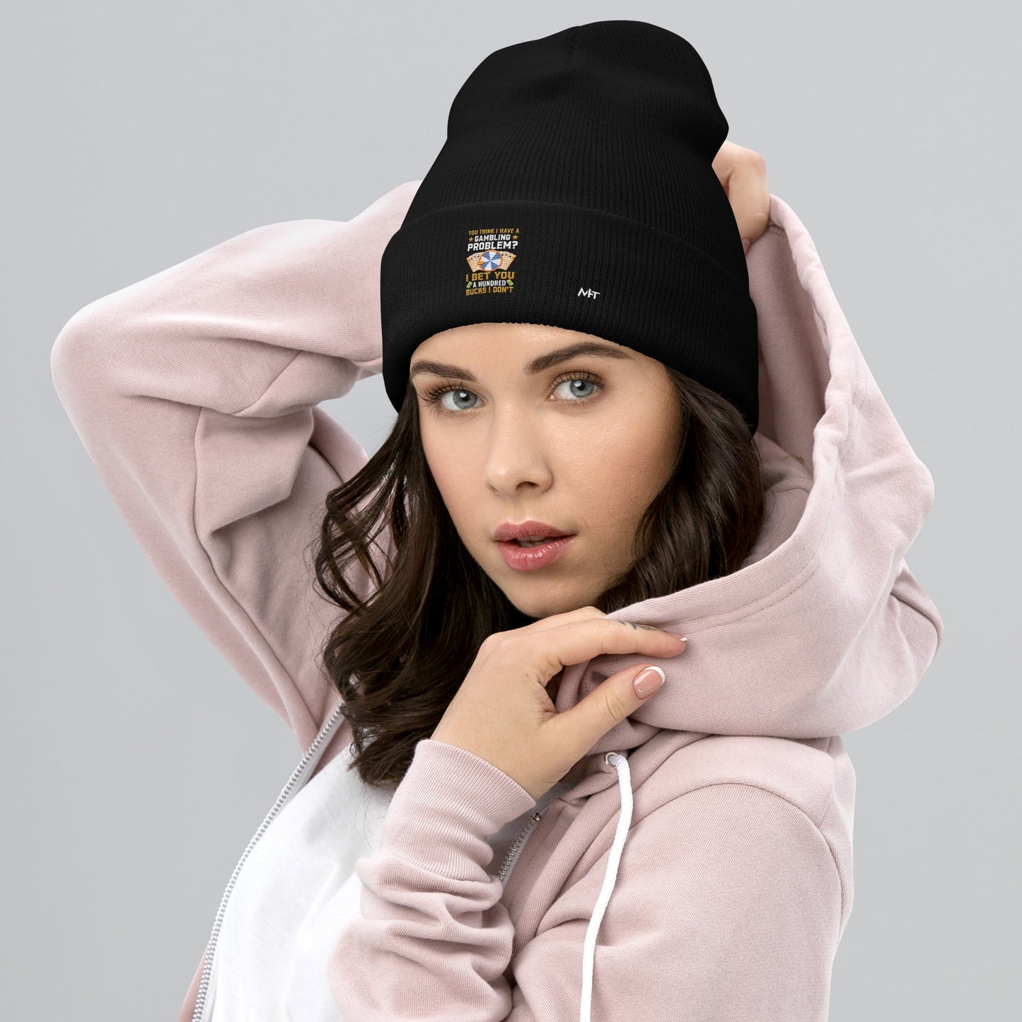 You Think I Have a Gambling Problem? I Bet you a Hundred Bucks I Don't - Cuffed Beanie by DarkByteGear