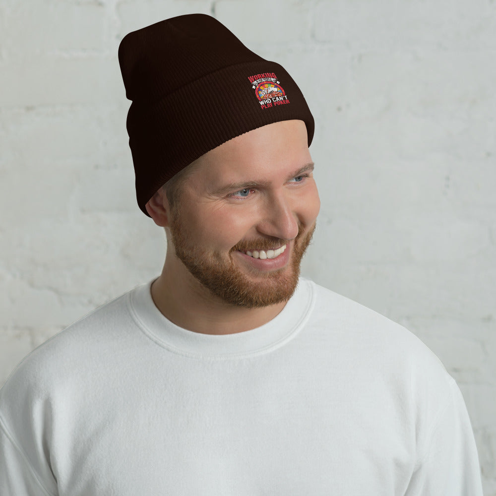 Working is for people for Who can't Play Poker - Cuffed Beanie by DarkByteGear