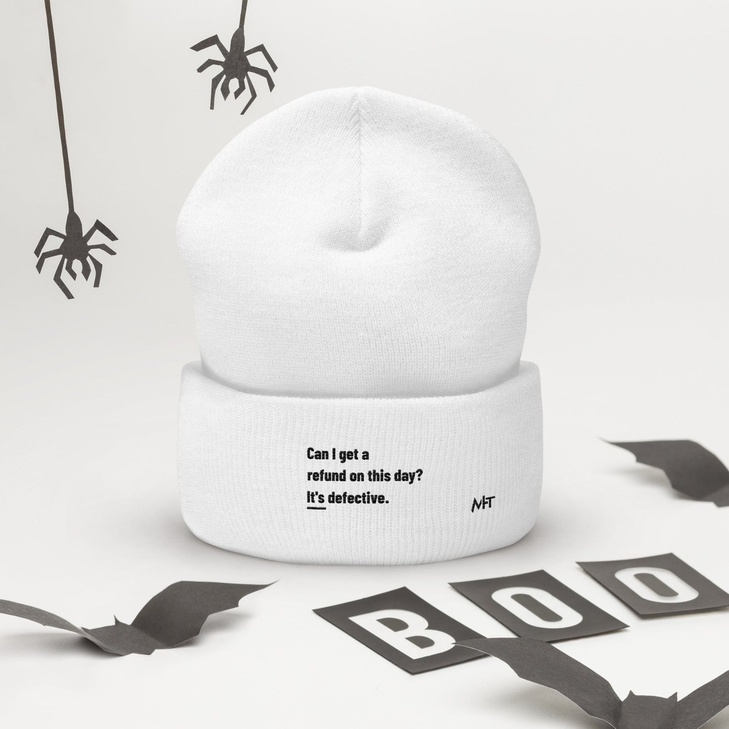 Can I Get a Refund on this Day? It's Defective - Cuffed Beanie by DarkByteGear