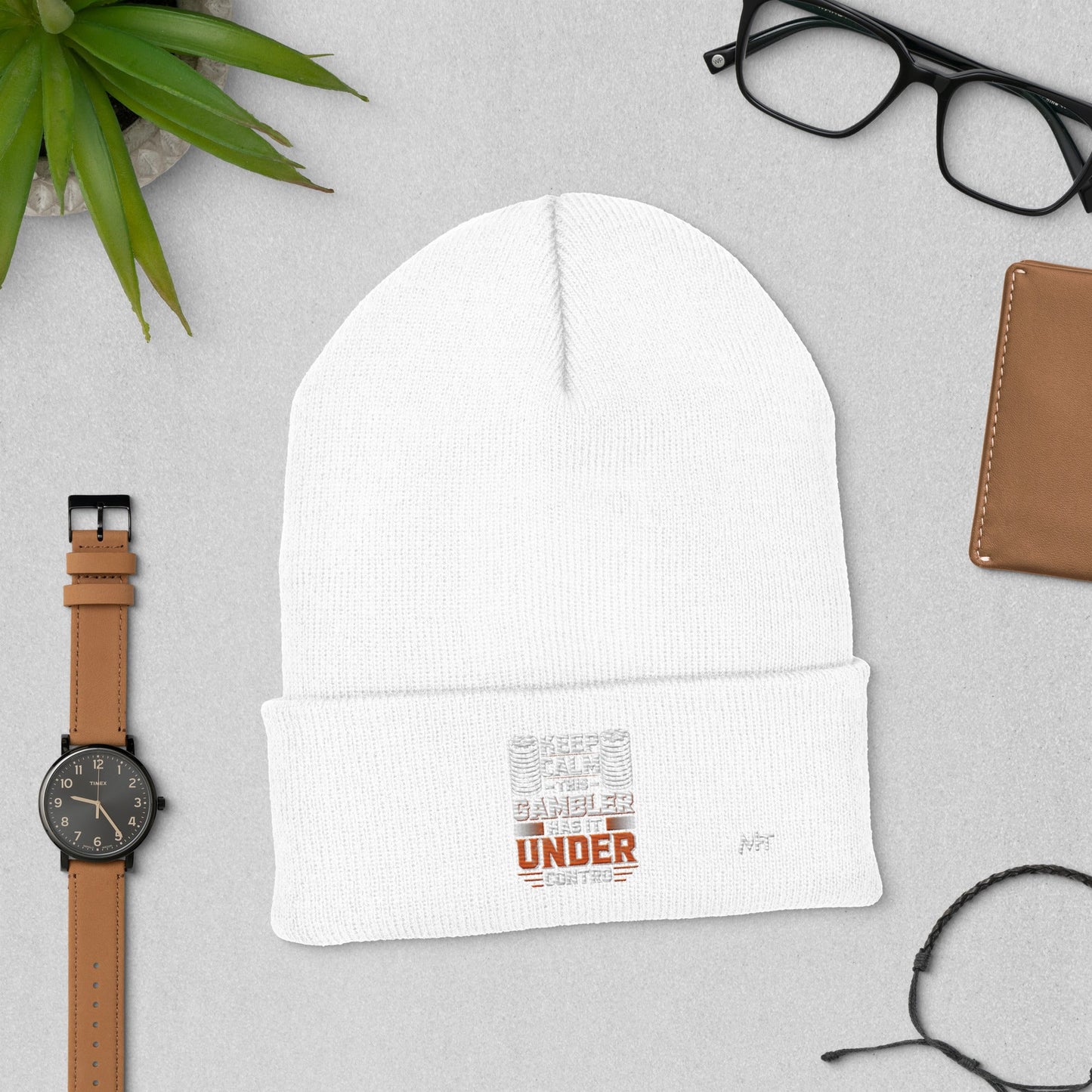 Keep Calm: This Gambler Has it under Control - Cuffed Beanie by DarkByteGear