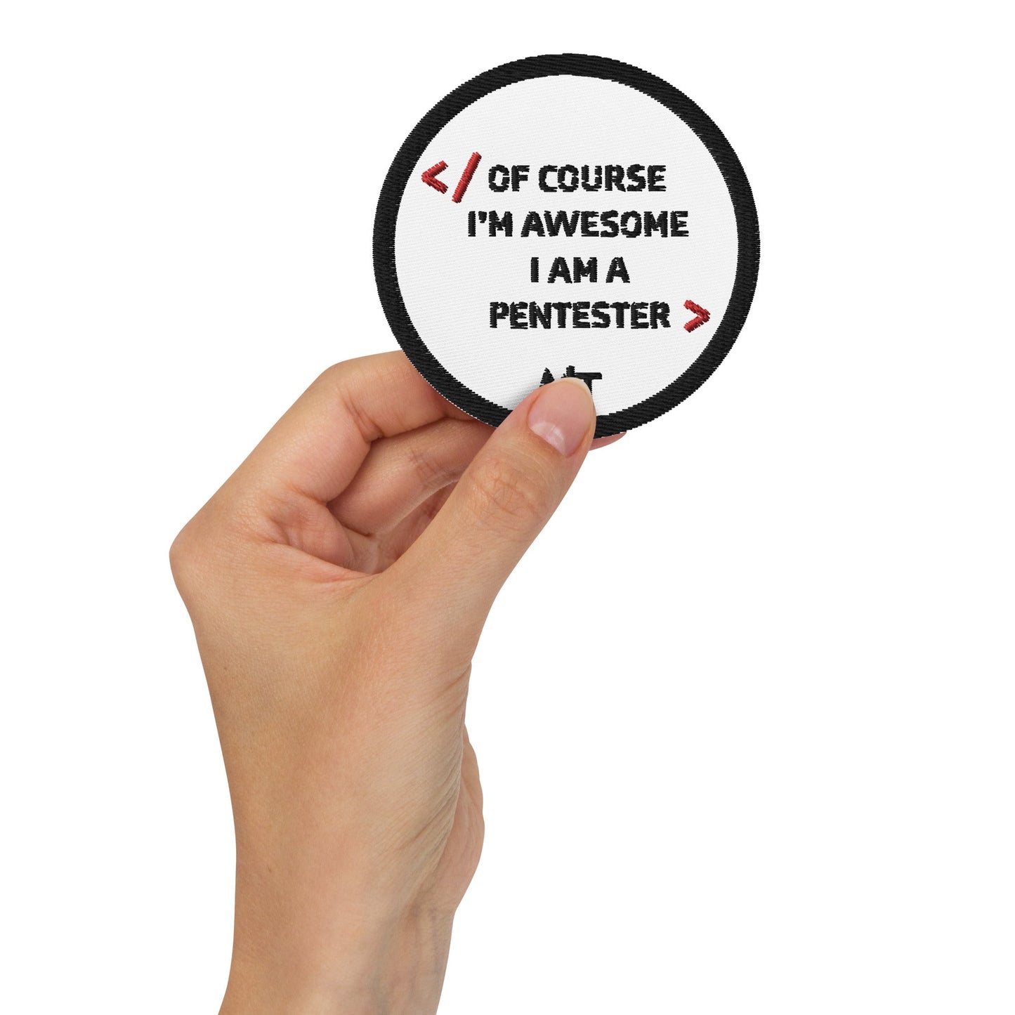 I am Pentester - Embroidered patches by DarkByteGear