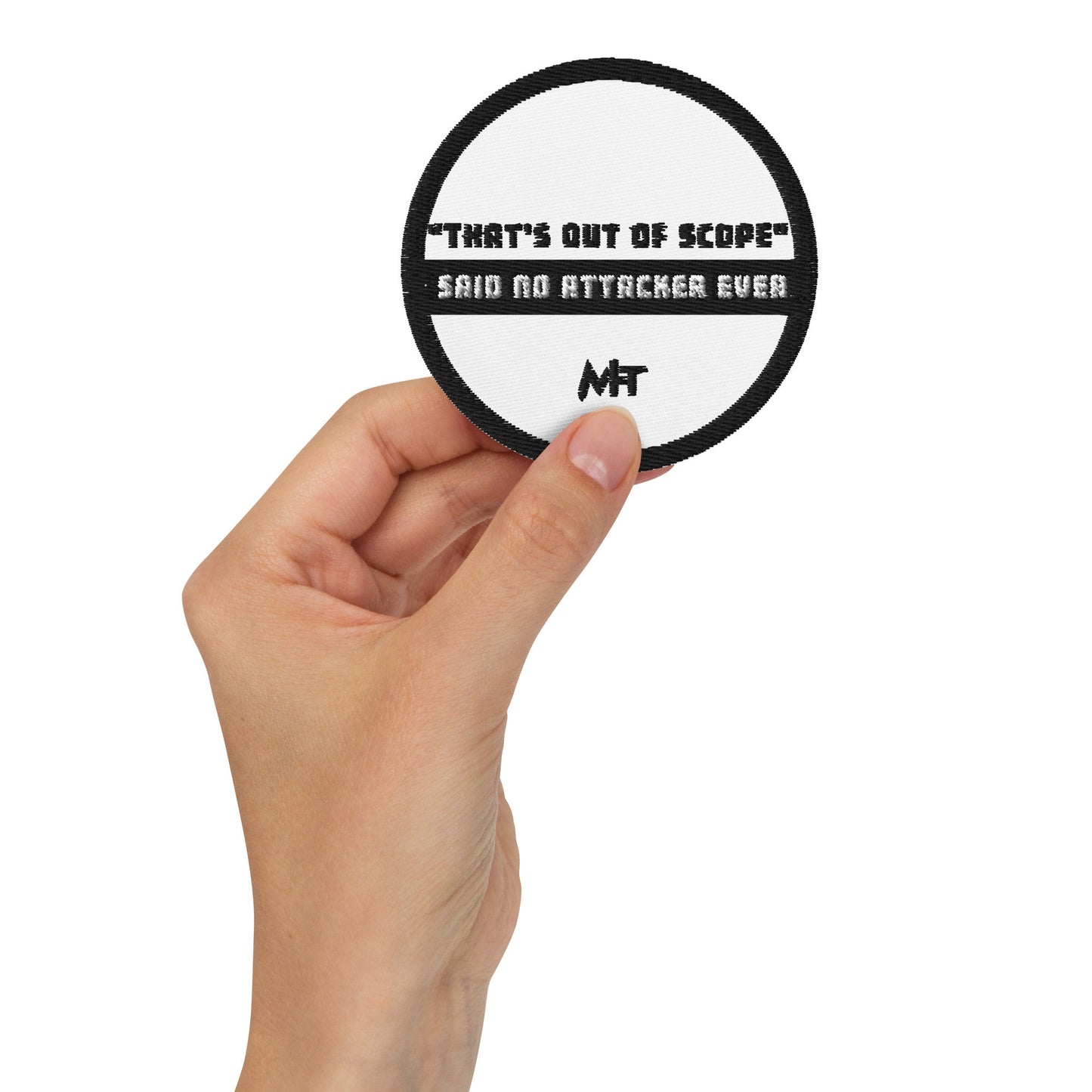 That's out of scope - Embroidered patches by DarkByteGear