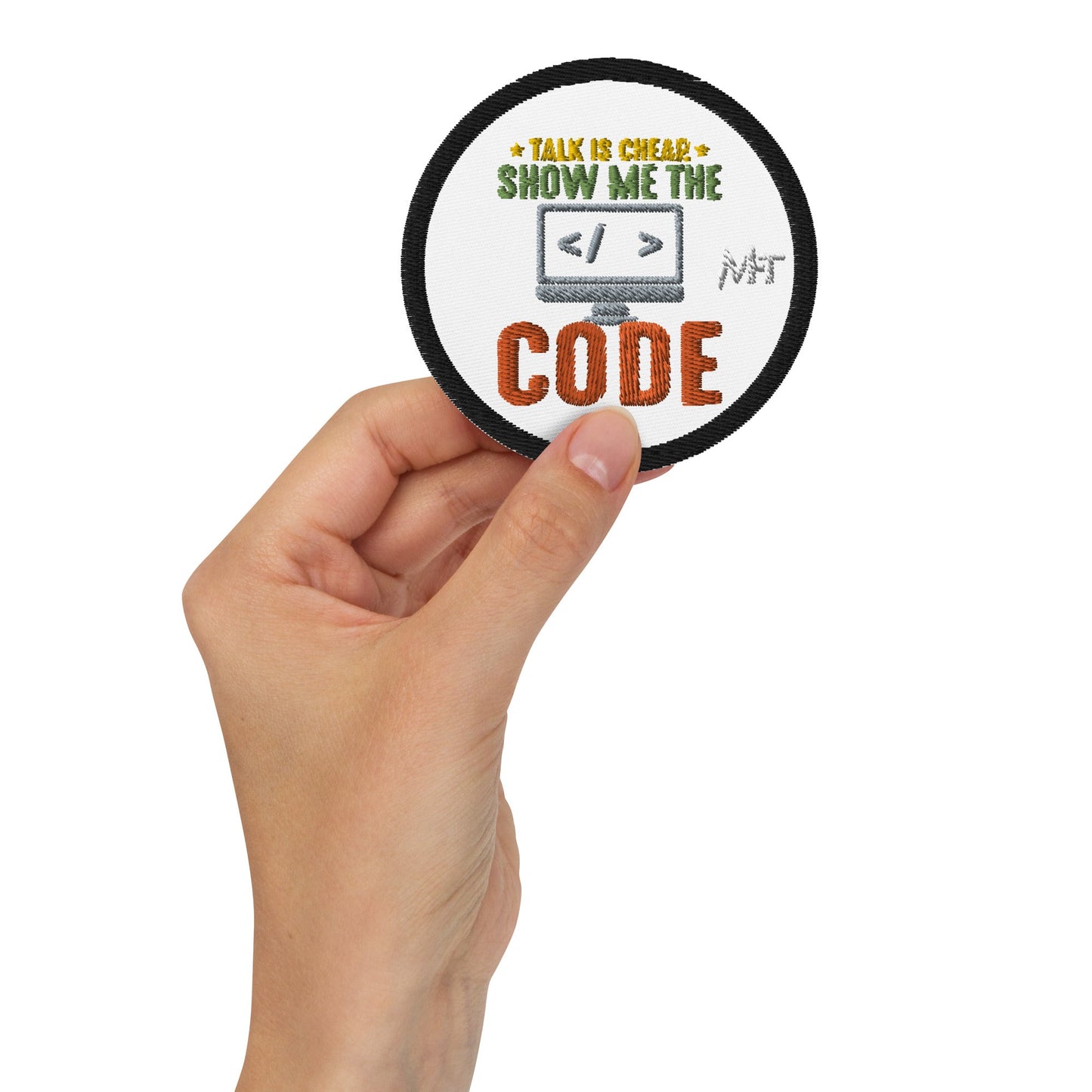 Talk is Cheap, Show me the Code - Embroidered patches by DarkByteGear