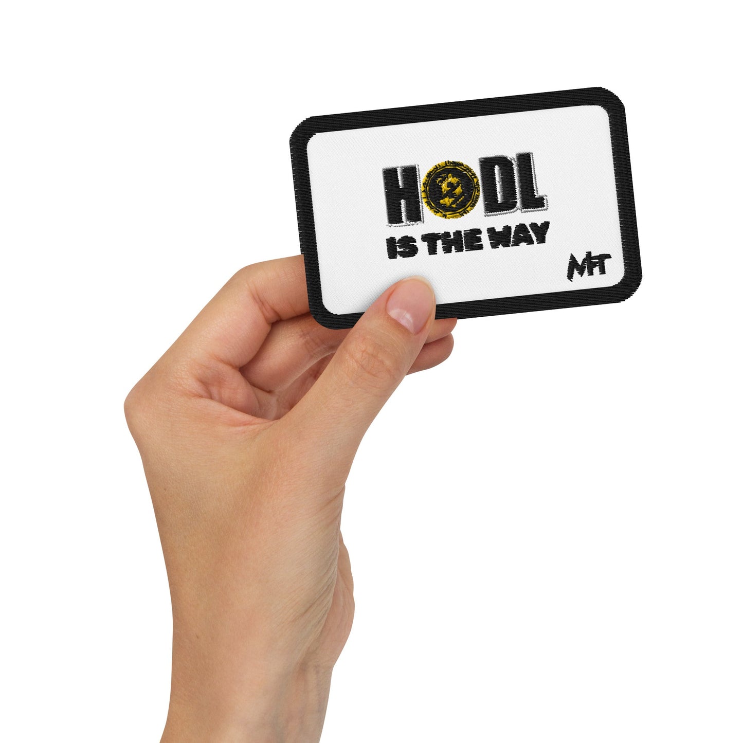 Hodl is the way - Embroidered patches by DarkByteGear