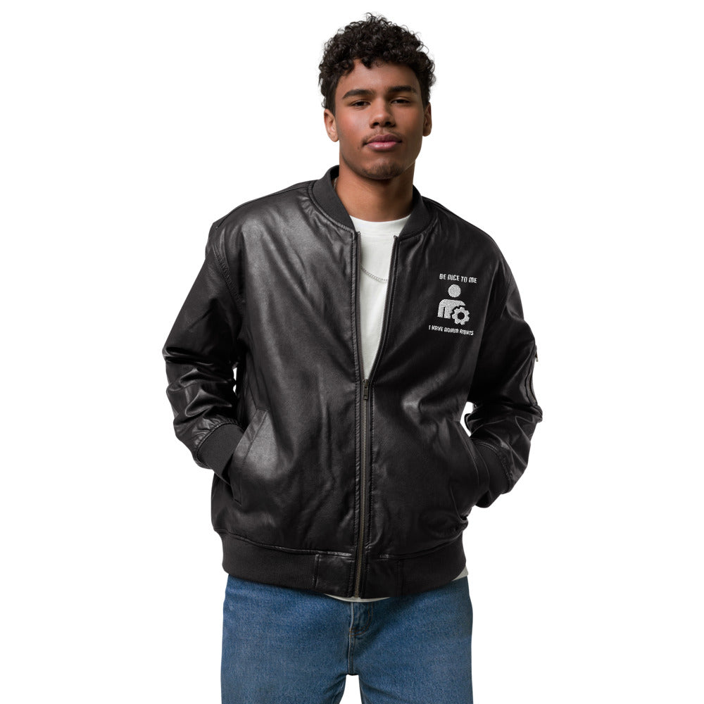 Be Nice to me , I have admin rights - Leather Bomber Jacket by DarkByteGear