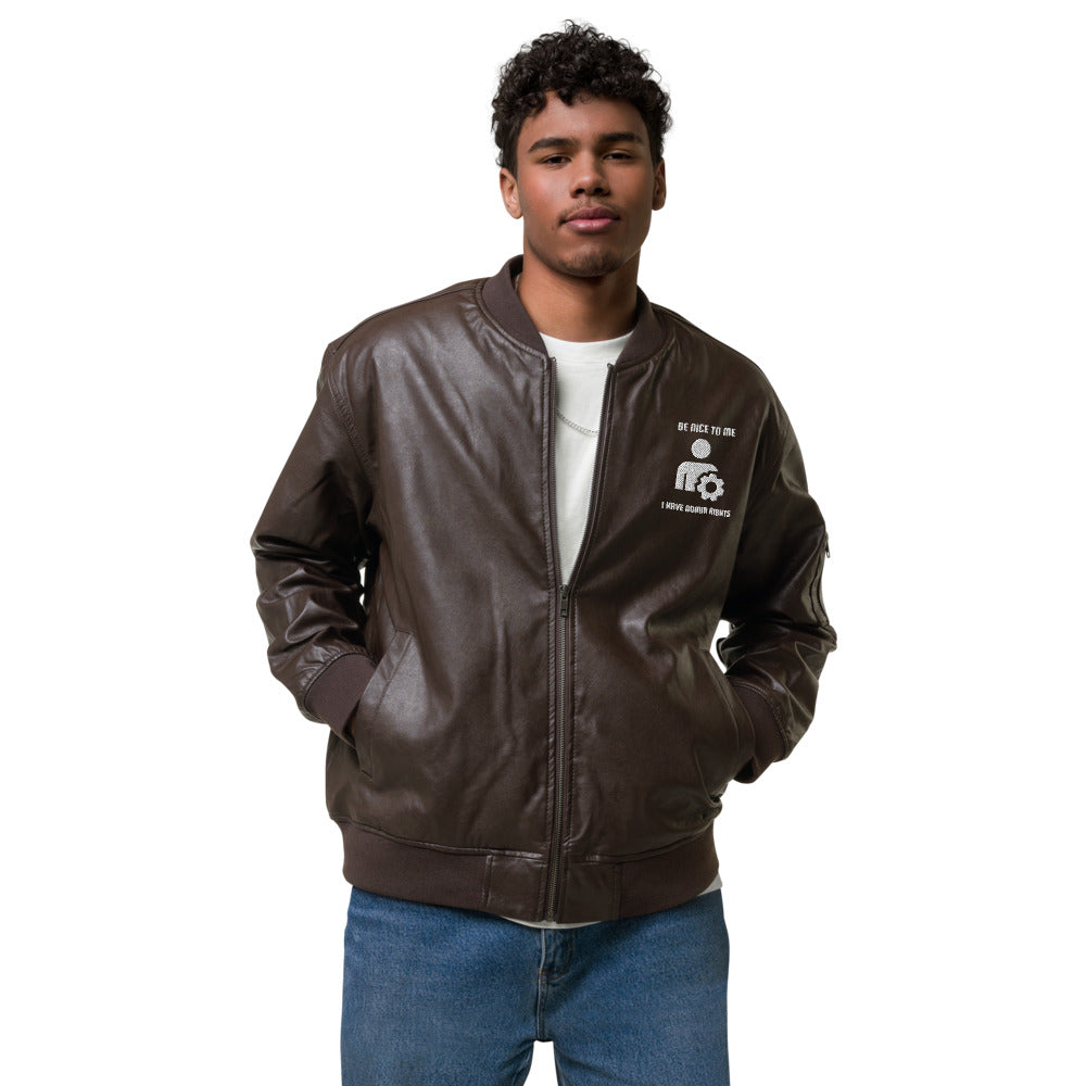 Be Nice to me , I have admin rights - Leather Bomber Jacket by DarkByteGear