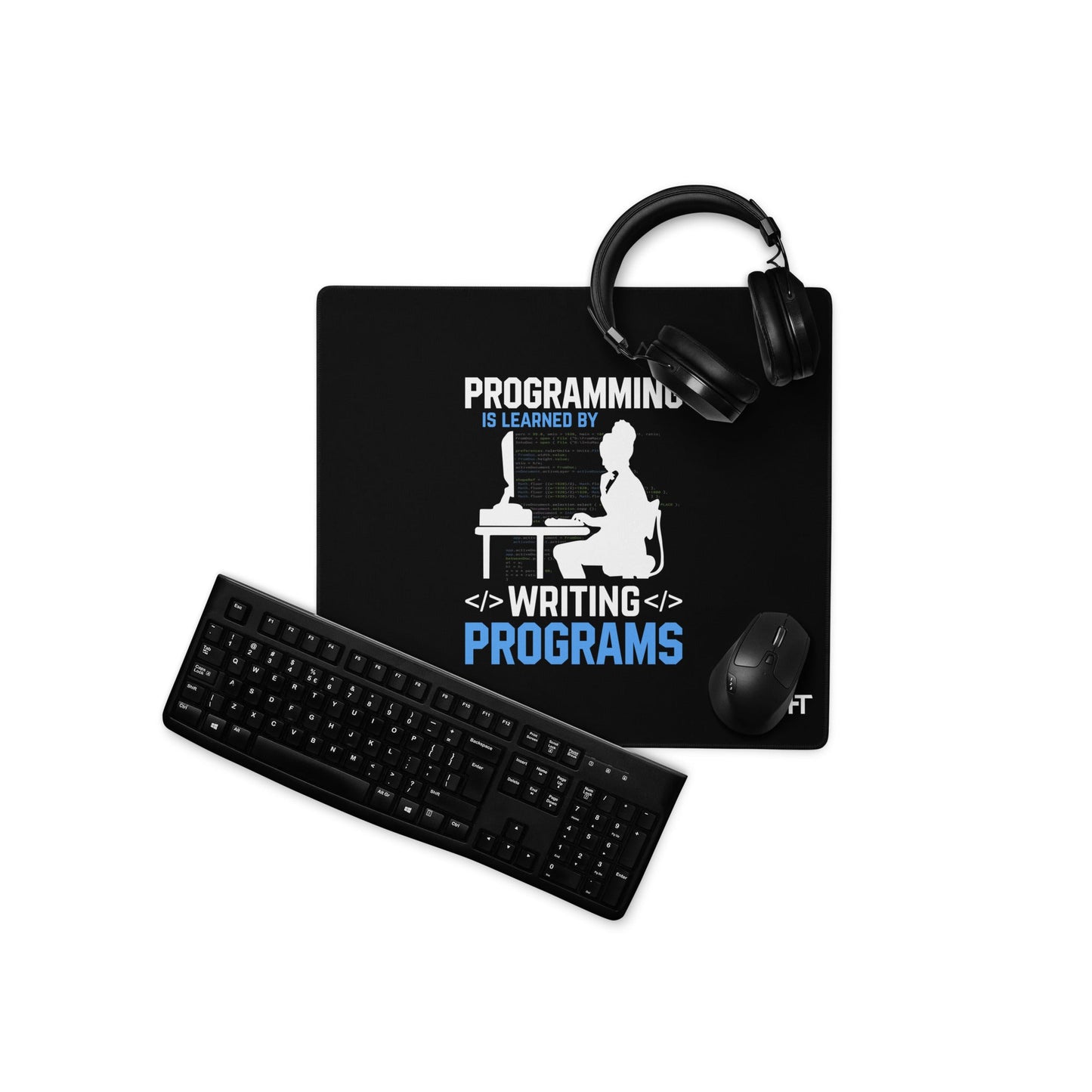 Programming is Learnt by Programming ( Back Print ) by DarkByteGear