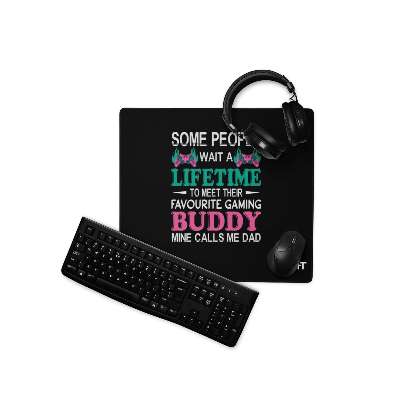 Some people wait a lifetime to meet their Favorite Gaming Partner - Desk Mat by DarkByteGear