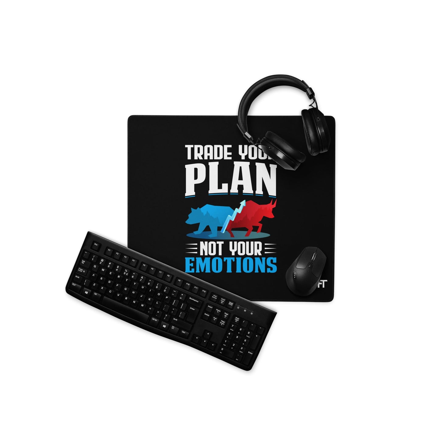 Trade your plan: not your emotion - Desk Mat by DarkByteGear