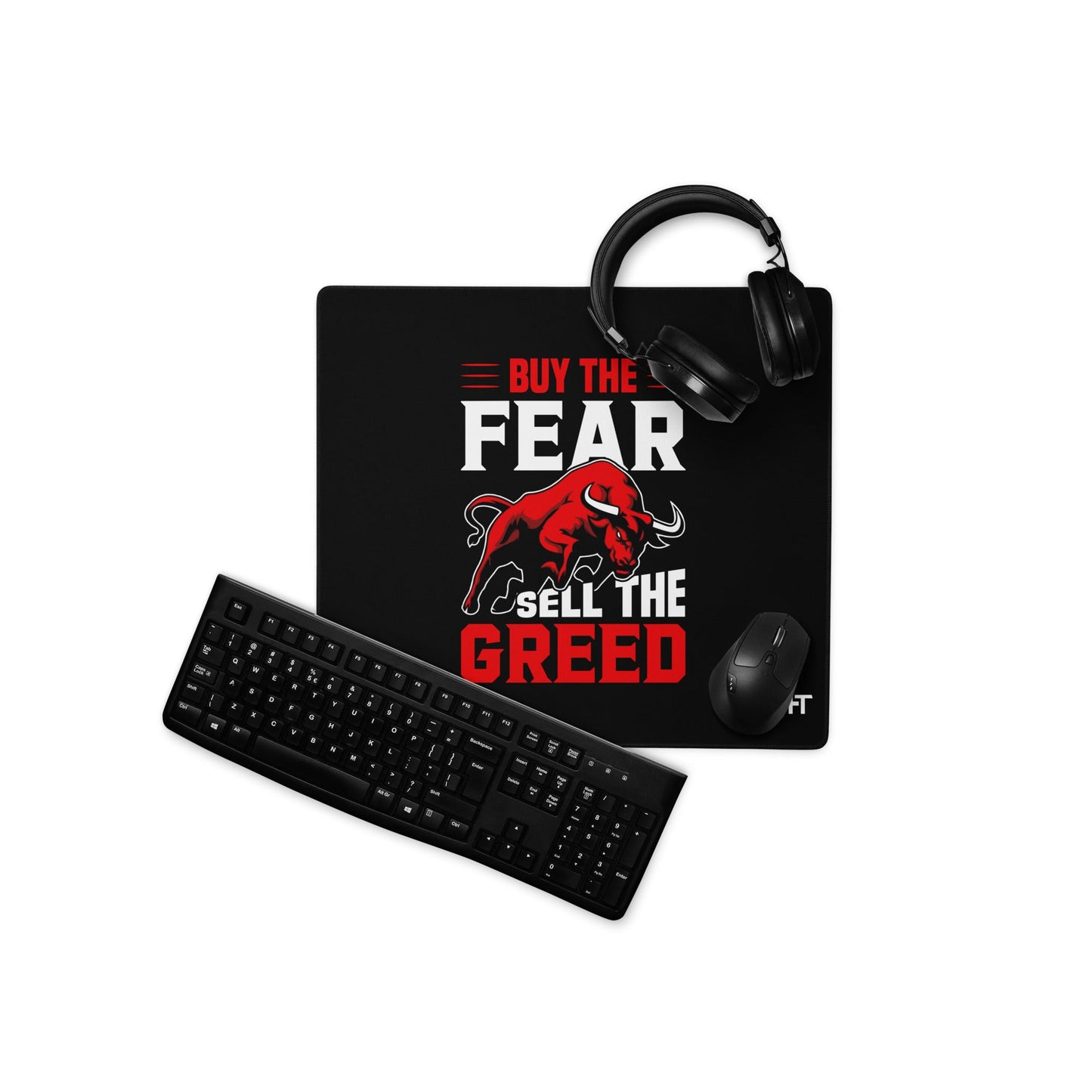 Buy the Fear; Sell the Greed V1 - Desk Mat by DarkByteGear
