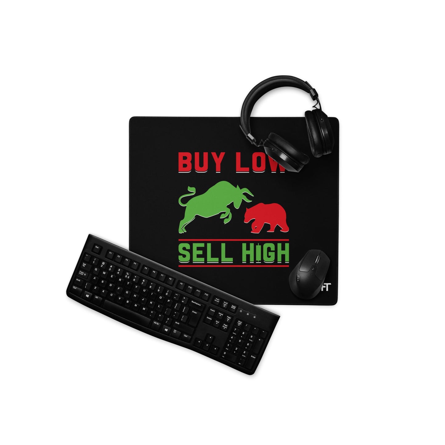 Buy low, Sell high - Desk Mat by DarkByteGear