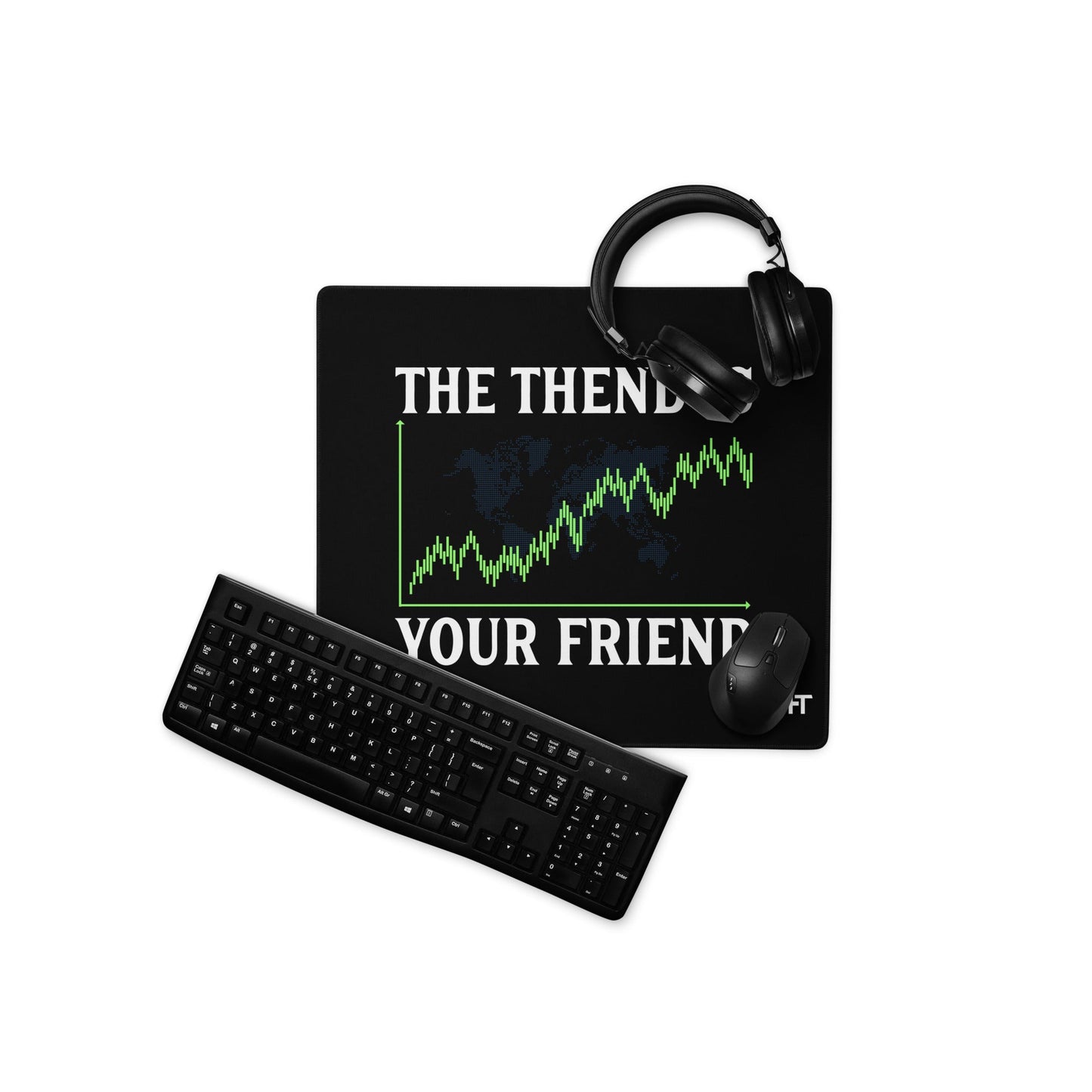 The Trend is your friend - Desk Mat by DarkByteGear