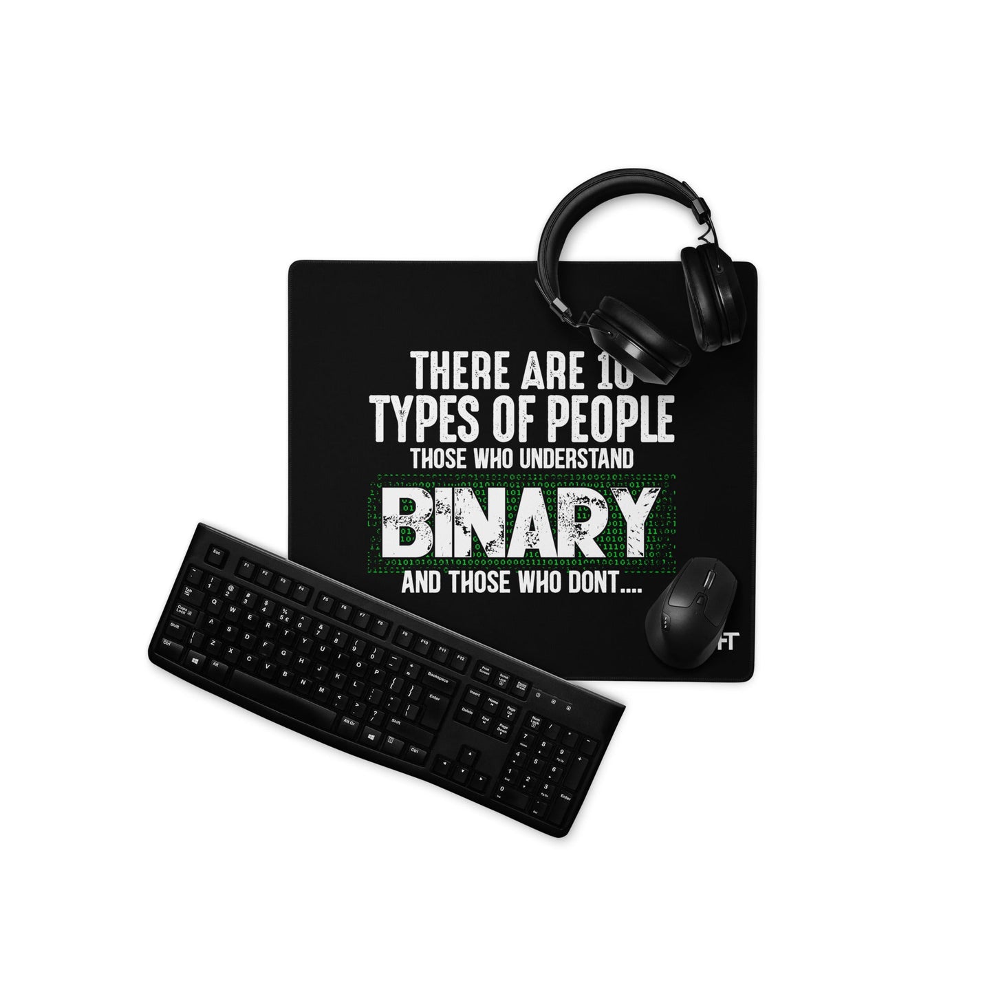 There are 10 types of people - Desk Mat by DarkByteGear