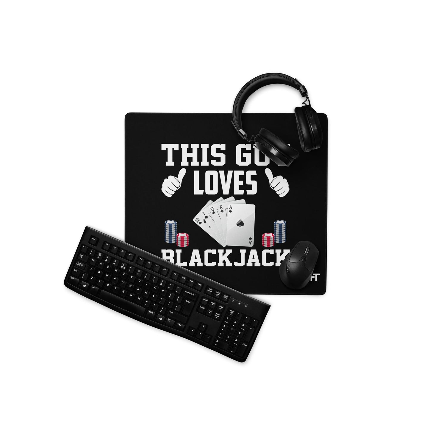 This Guy Loves Black Jack - Desk Mat by DarkByteGear