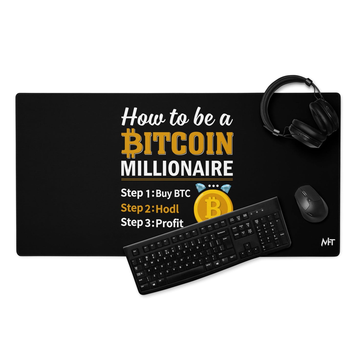 How to be a Bitcoin Millionaire Desk Mat by DarkByteGear