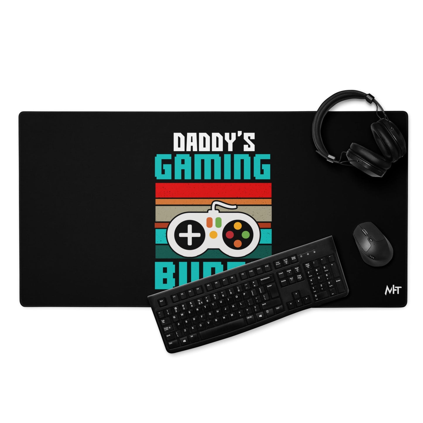 Daddy's Gaming Buddy Rima Desk Mat by DarkByteGear