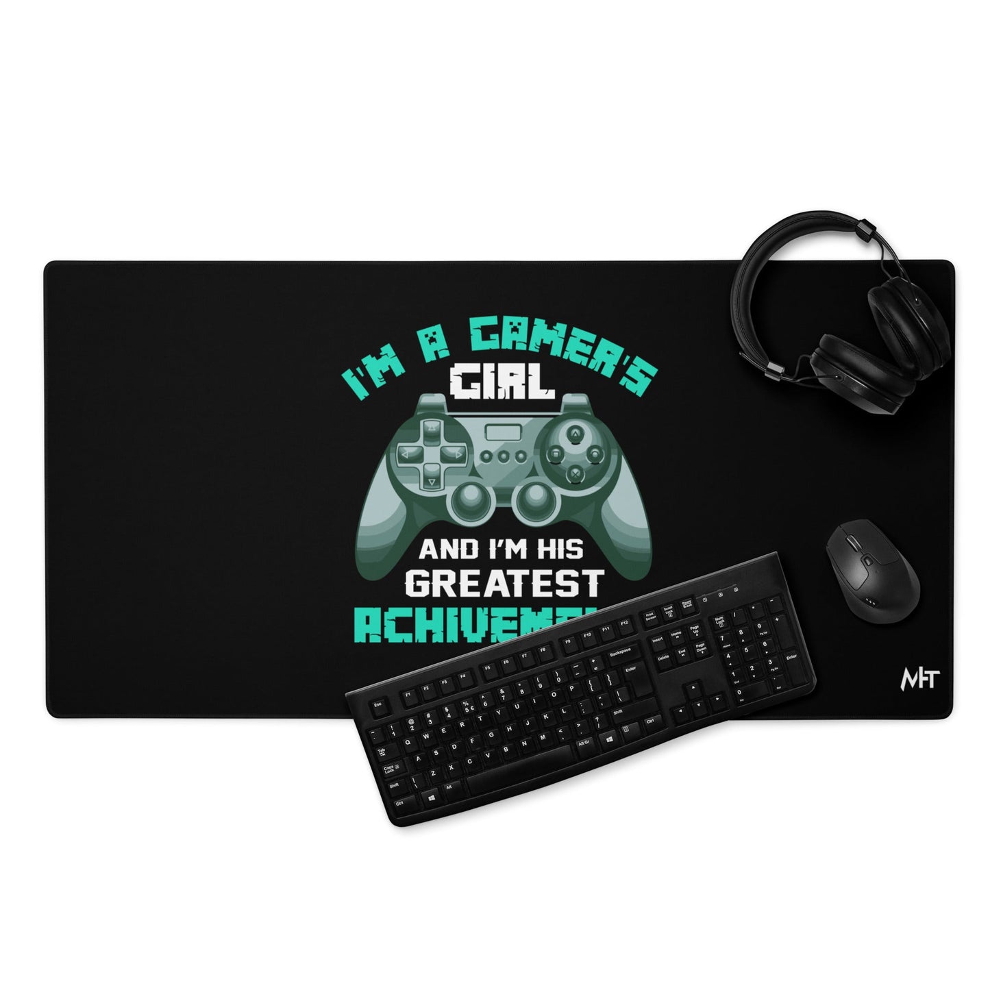 I am a Gamer's Girl - Desk Mat by DarkByteGear