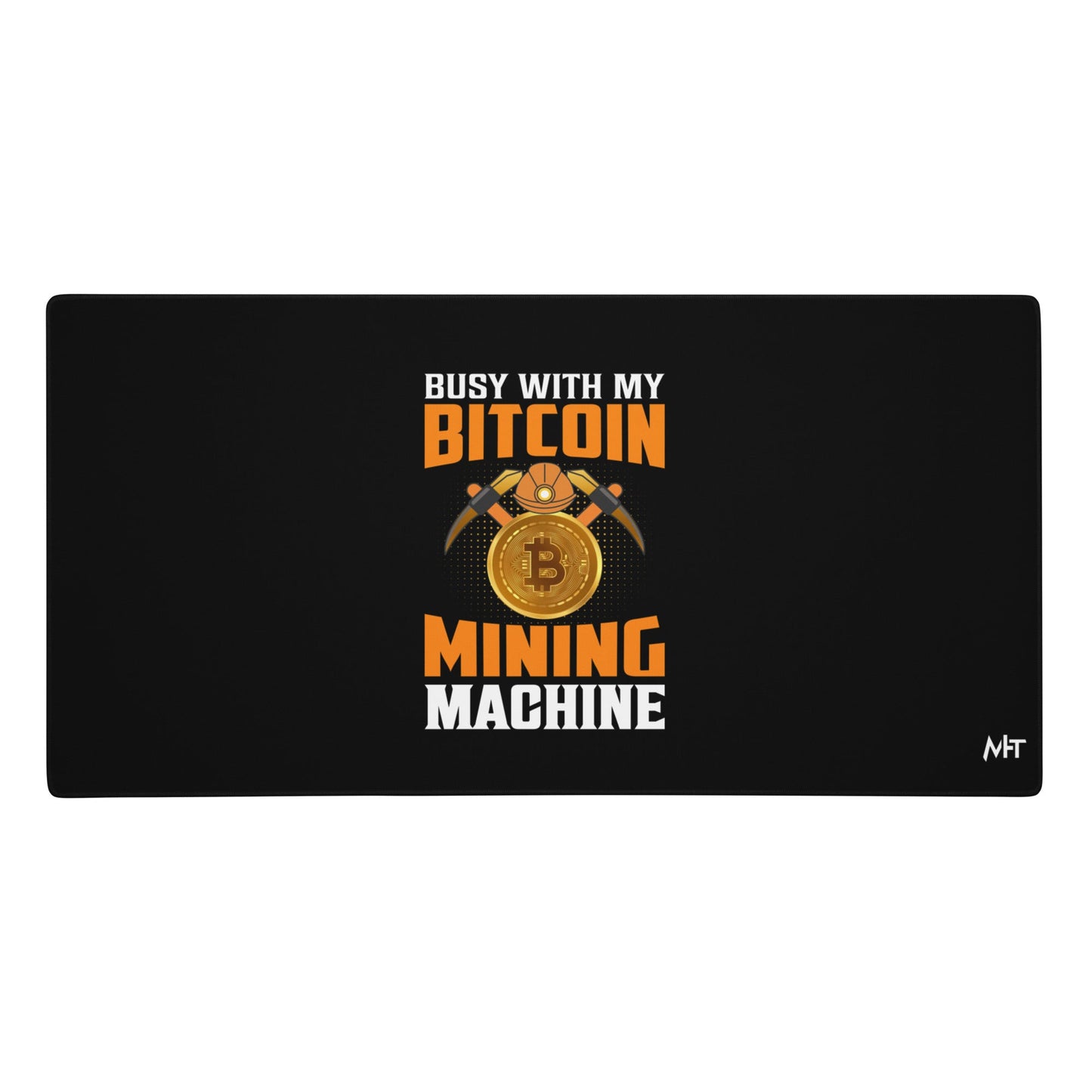 Busy with my Bitcoin Mining Machine Gaming - Mouse pad by DarkByteGear