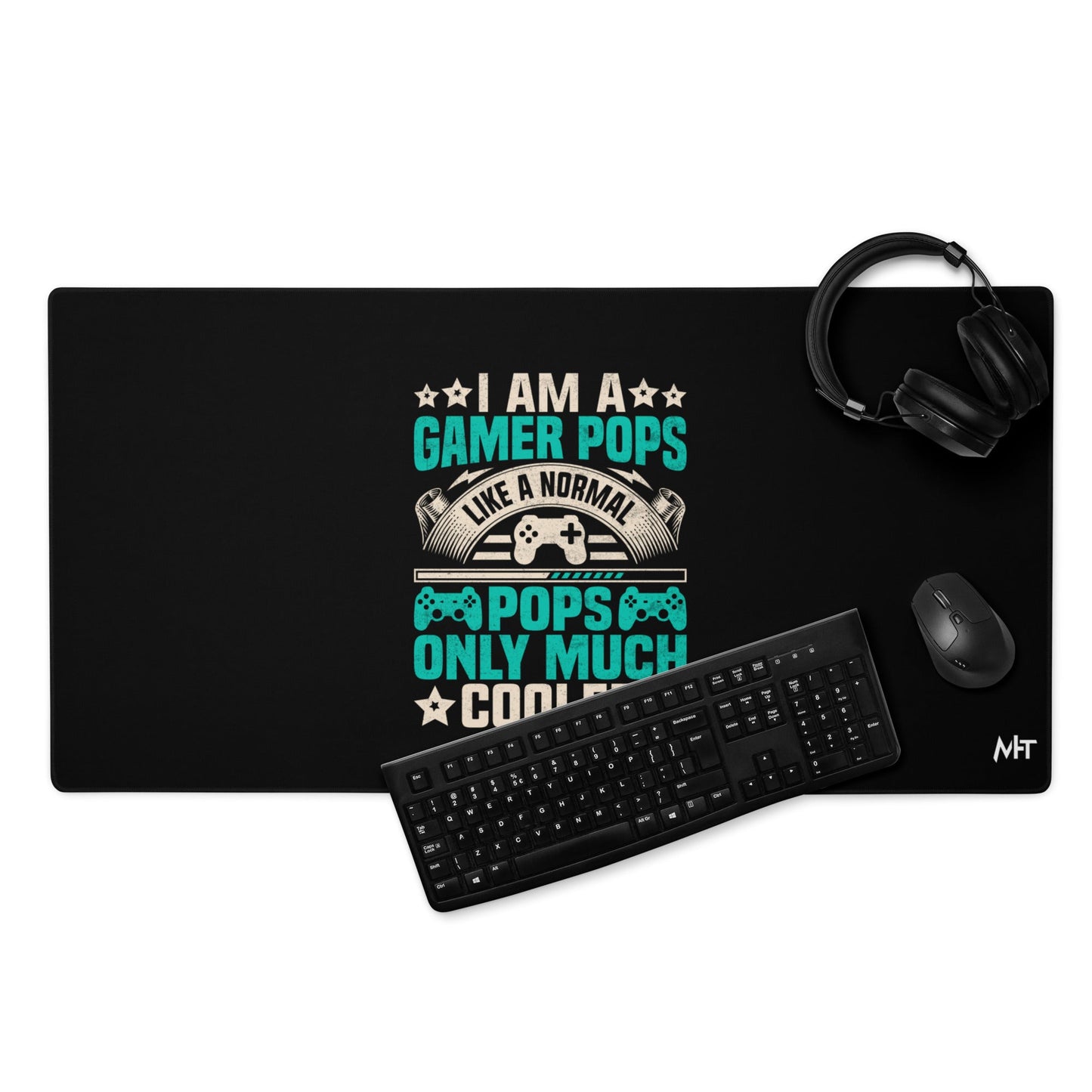 I am a Gamer Pops, like a normal Pops only much cooler - Desk Mat by DarkByteGear