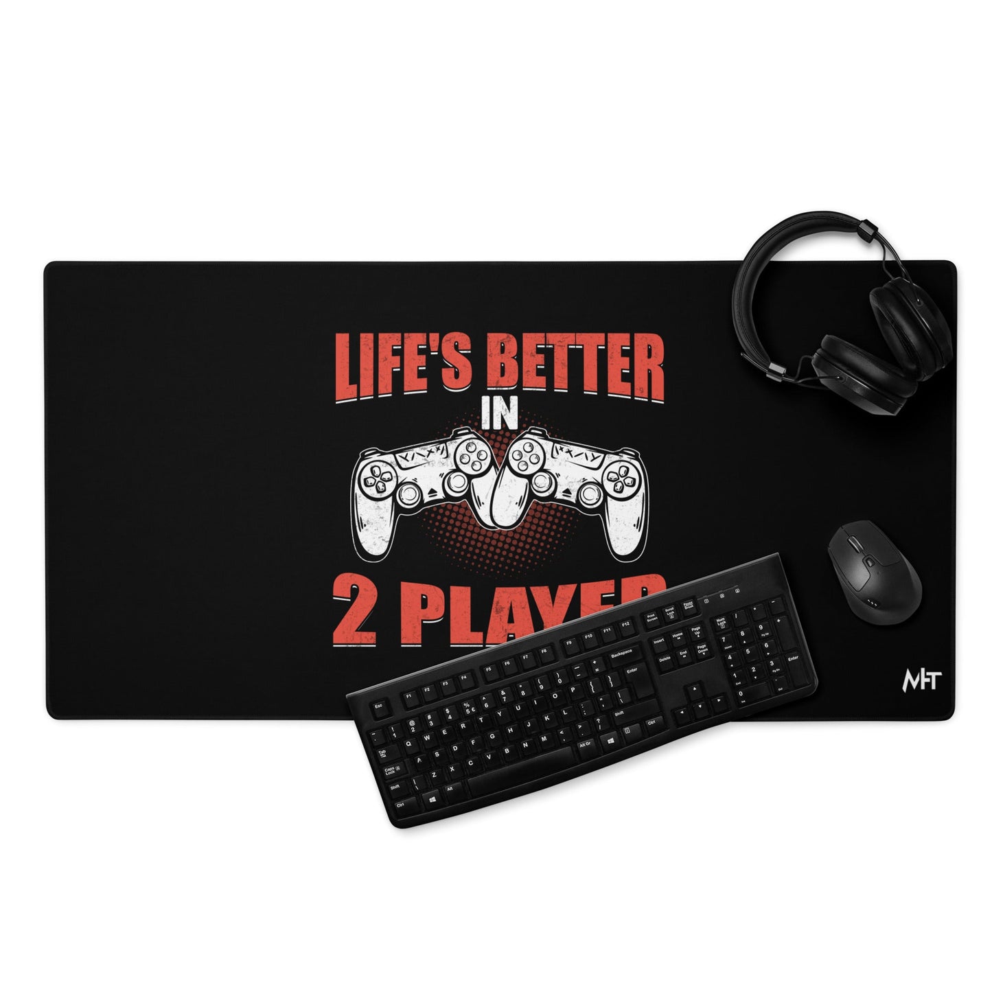 Life's Better in Two Players - Desk Mat by DarkByteGear