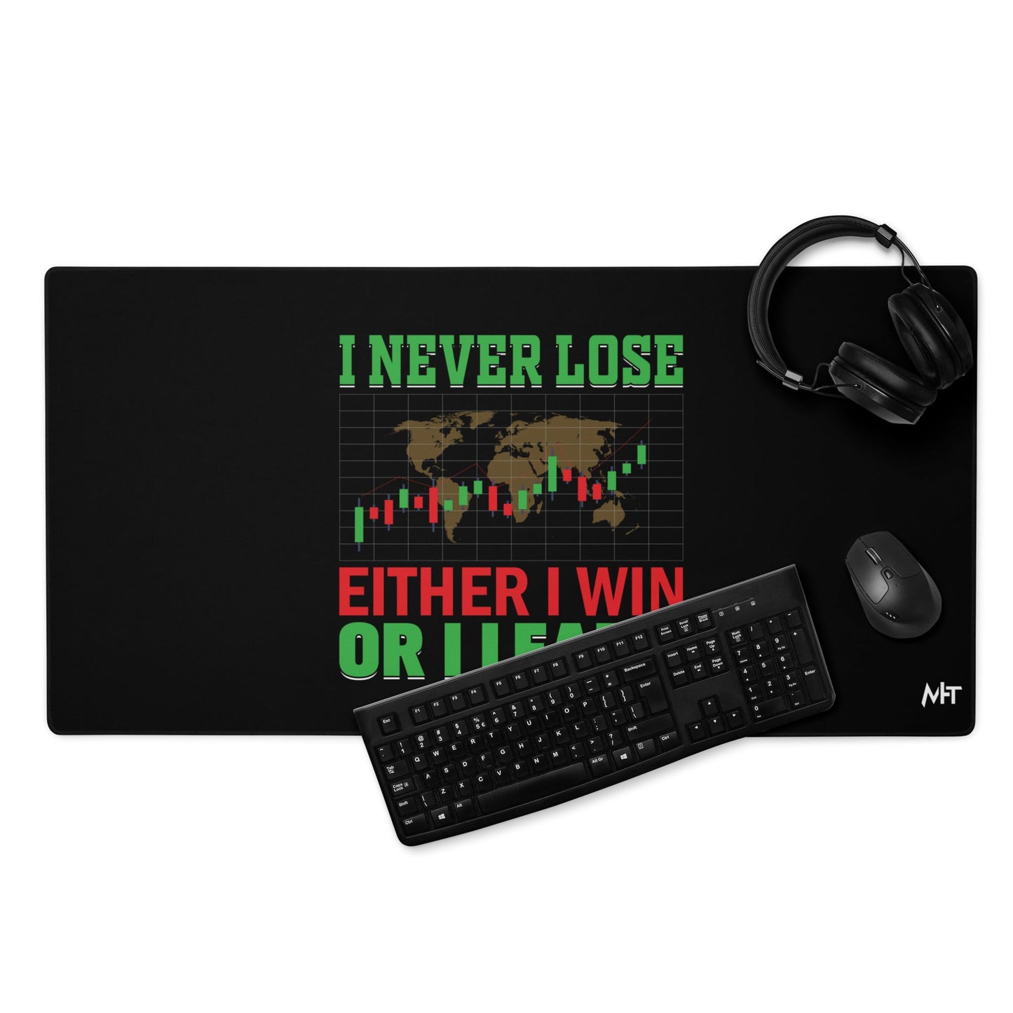 I never Lose: Either I win or I learn V2 - Desk Mat by DarkByteGear