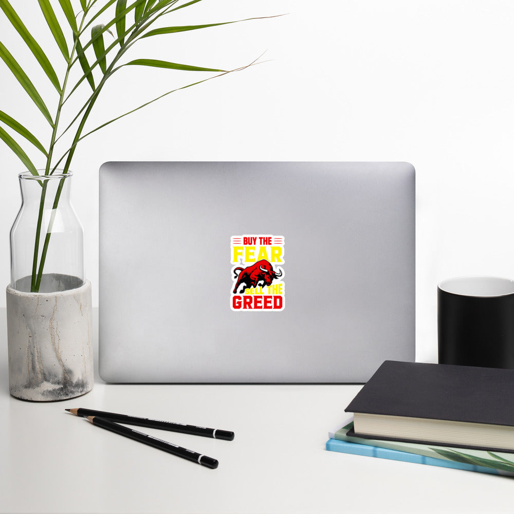 Buy the Fear; Sell the Greed V1 - Bubble-free stickers by DarkByteGear