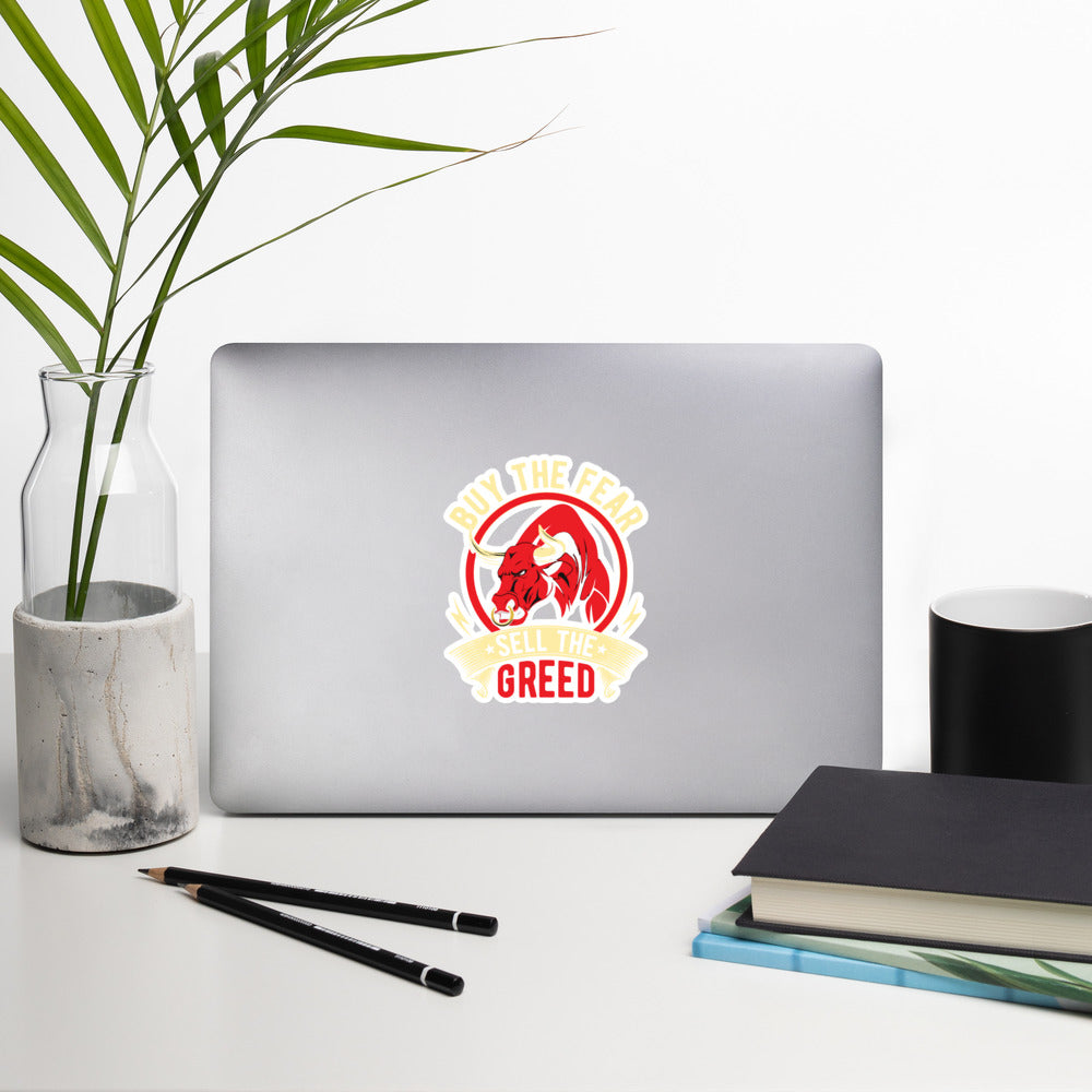 Buy the Fear; Sell the Greed - Bubble-free stickers by DarkByteGear