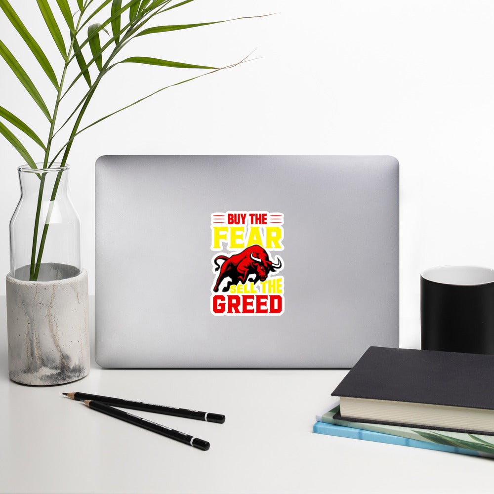 Buy the Fear; Sell the Greed V1 - Bubble-free stickers by DarkByteGear