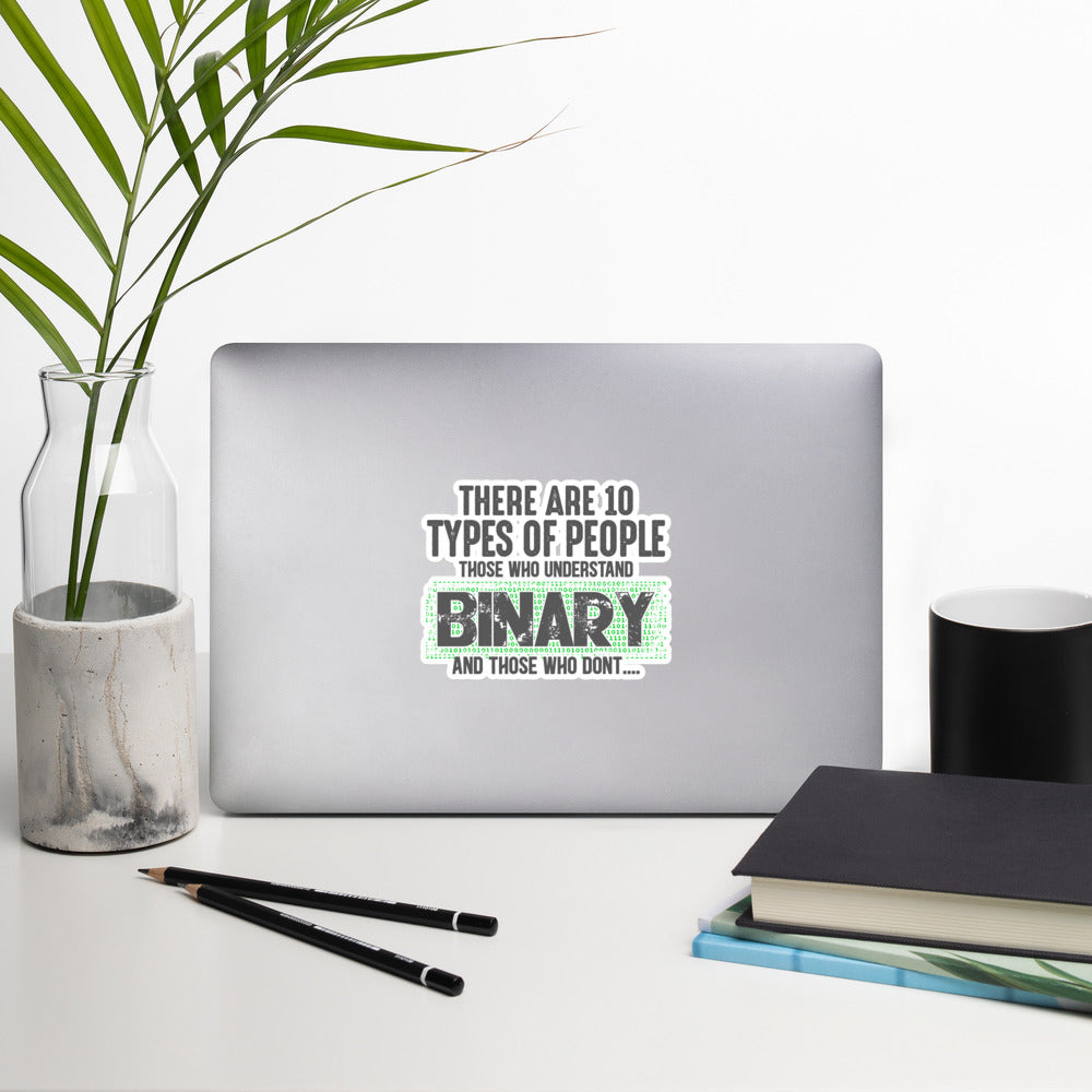 There are 10 types of people - Bubble-free stickers by DarkByteGear