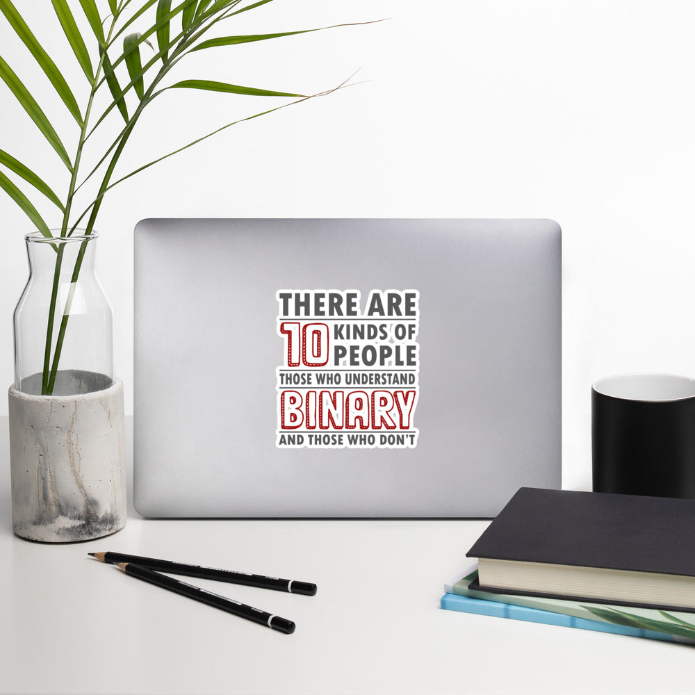 There are 10 kinds of People - Bubble-free stickers by DarkByteGear