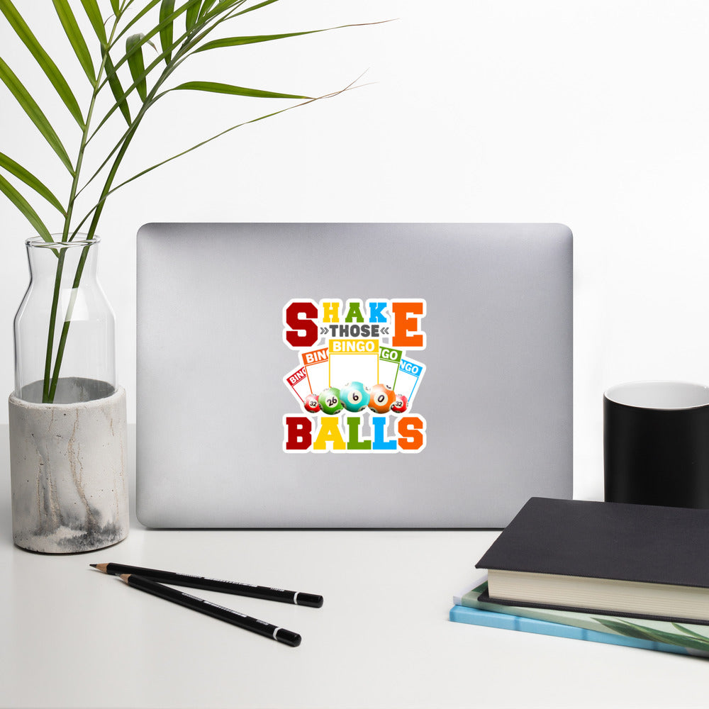 Shake those Bingo Balls - Bubble-free stickers by DarkByteGear
