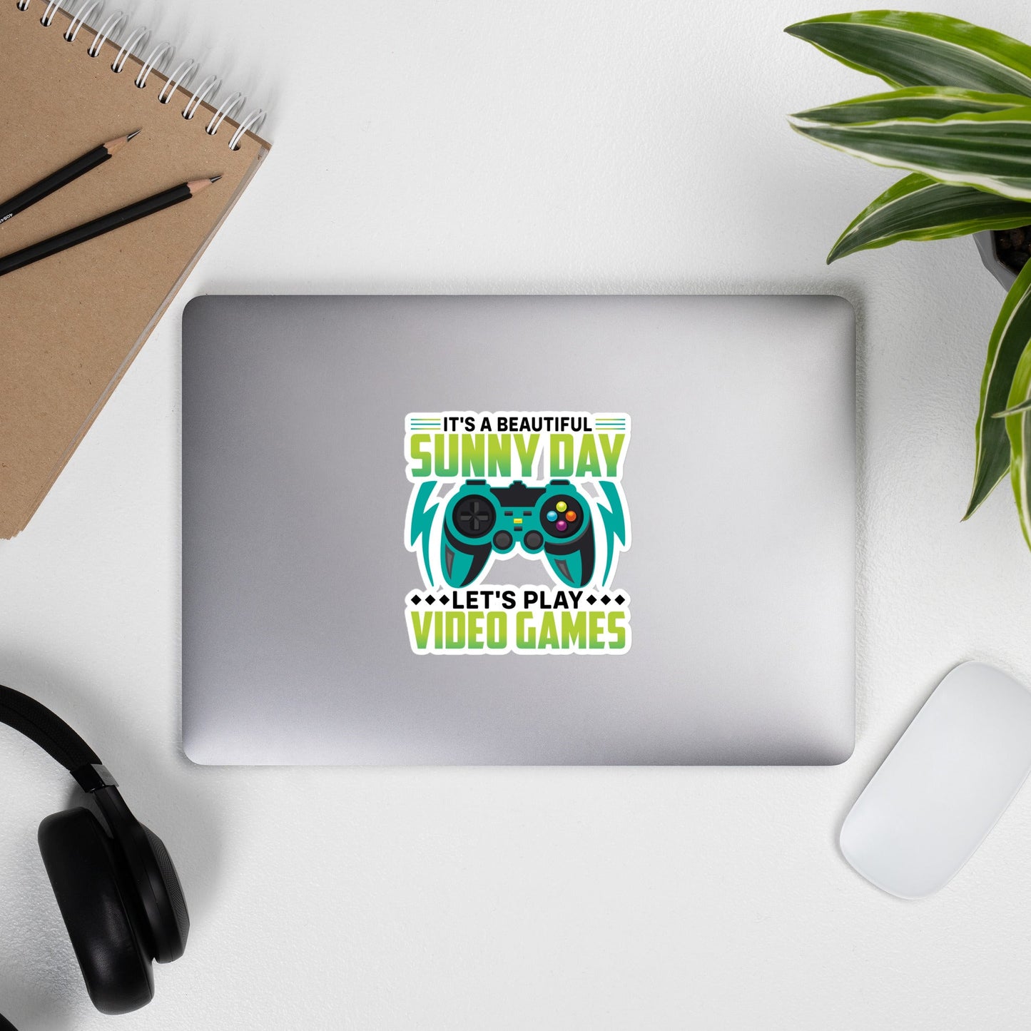 It is a Beautiful Sunny Day; Let's Play Video Games in Dark Text - Bubble-free stickers by DarkByteGear