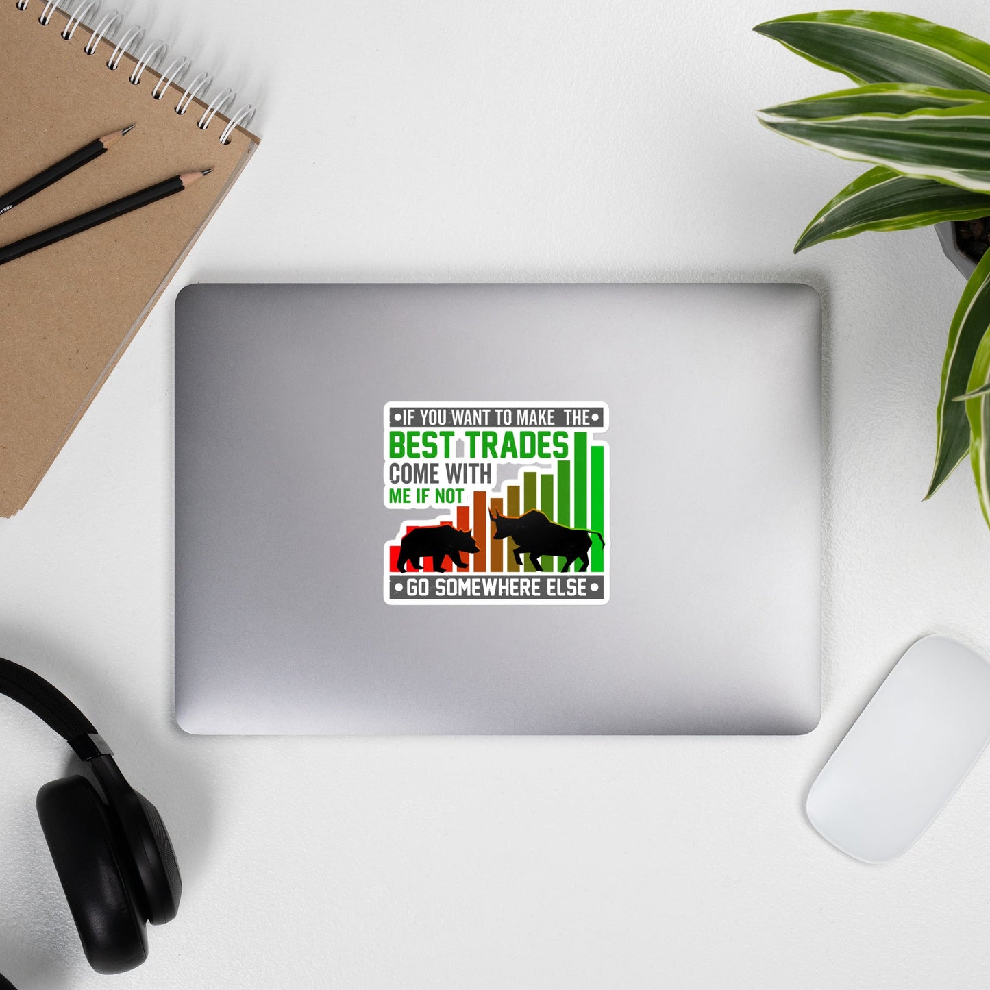 If you Want to Make the best trades, Come with me if not, go somewhere else Eyasir - Bubble-free stickers by DarkByteGear