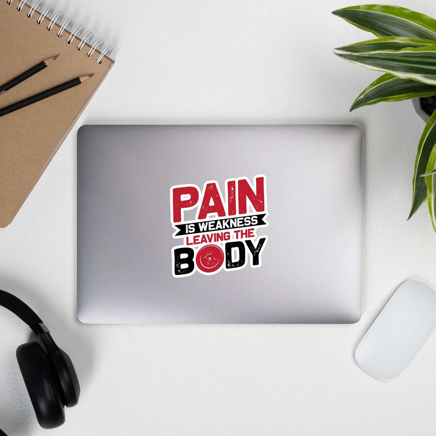 Pain is Weakness Leaving the Body - Bubble-free stickers by DarkByteGear