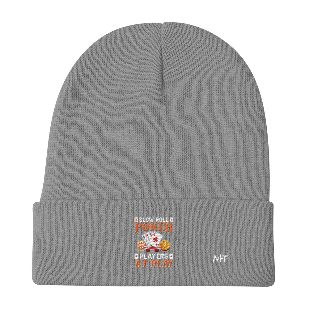 Slow Roll Poker; Players at Play - Embroidered Beanie by DarkByteGear