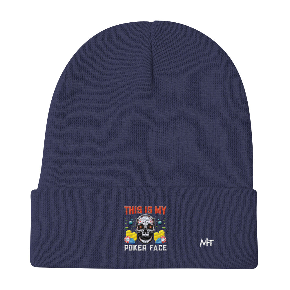 This is My Poker Face - Embroidered Beanie by DarkByteGear