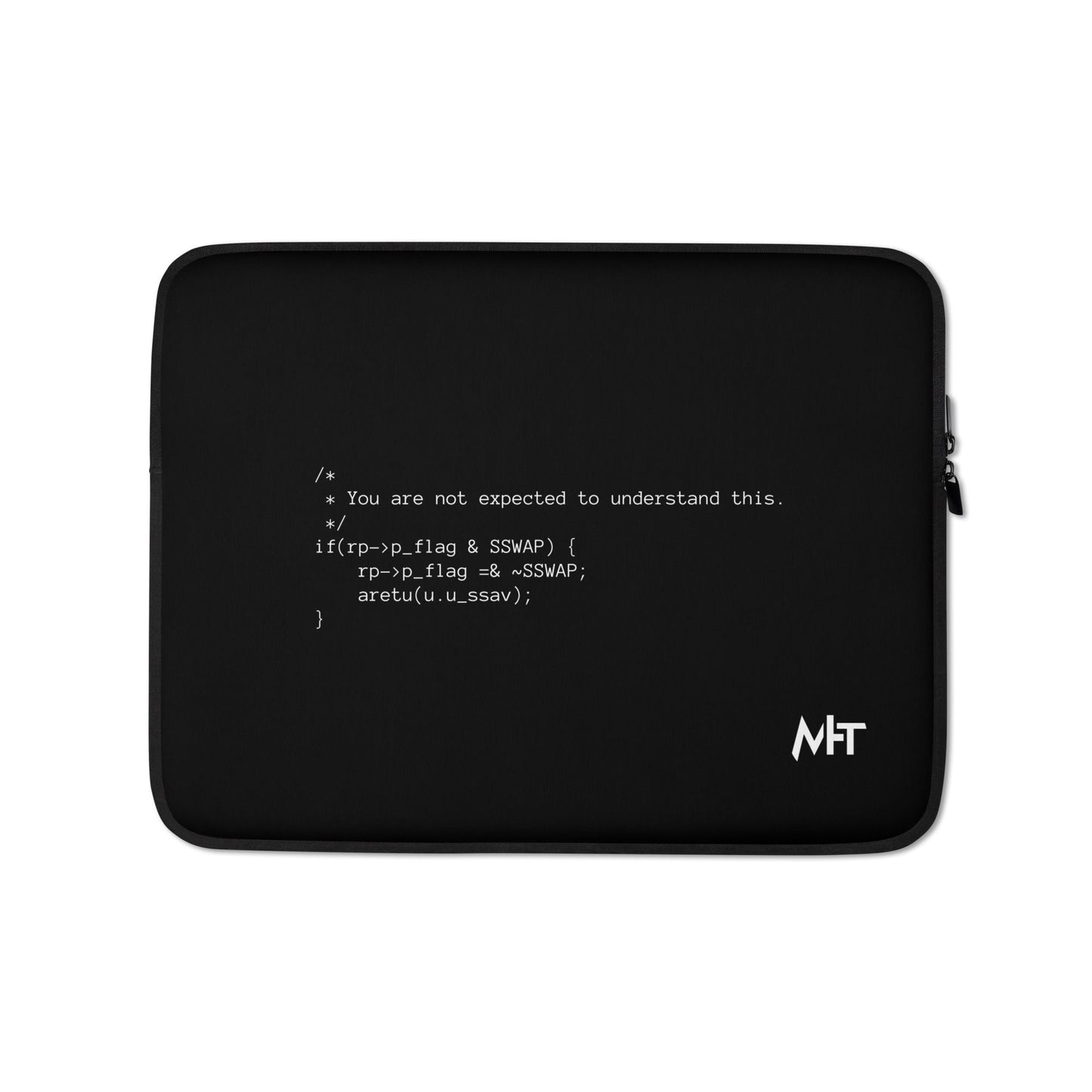 You are not expected to Understand this V1 - Laptop Sleeve by DarkByteGear