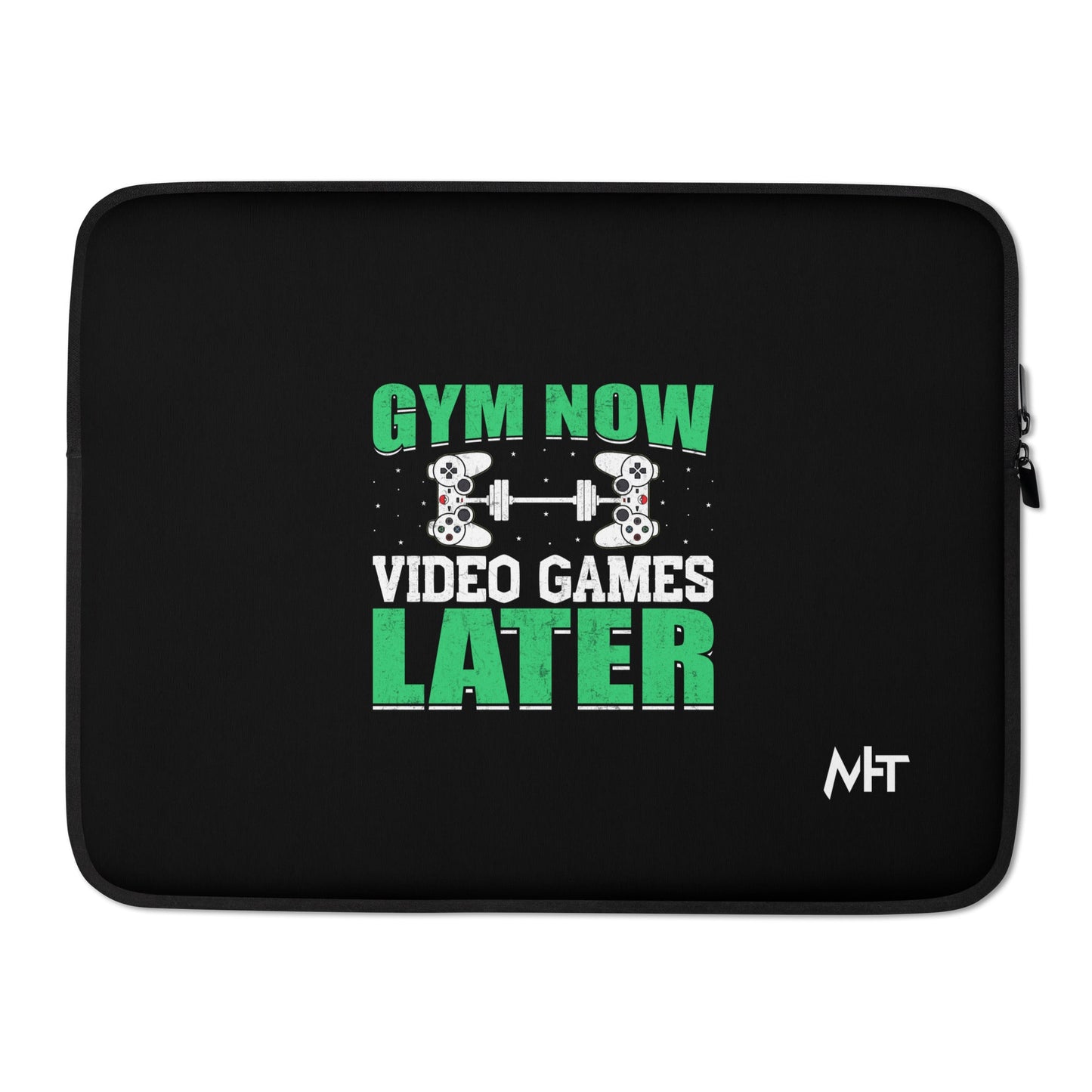 Gym now, Video Games Later - Laptop Sleeve by DarkByteGear