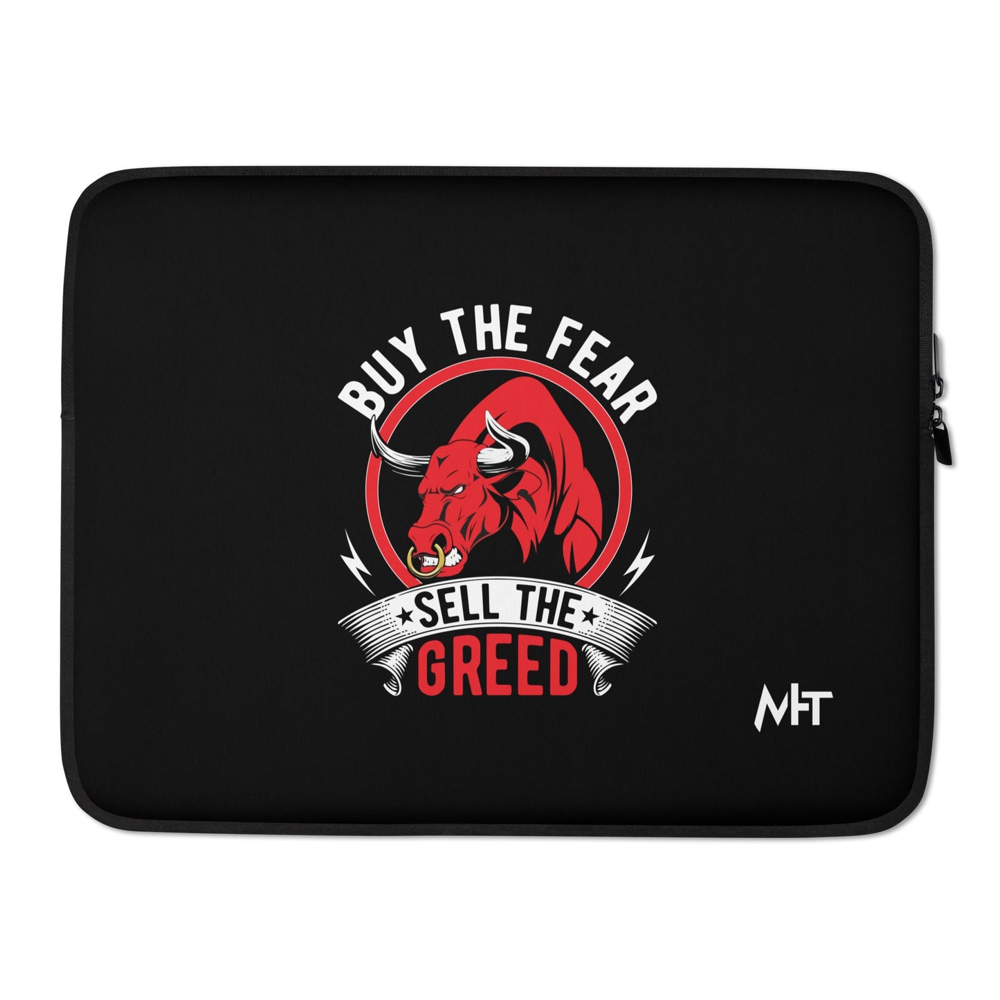 Buy the Fear; Sell the Greed - Laptop Sleeve by DarkByteGear