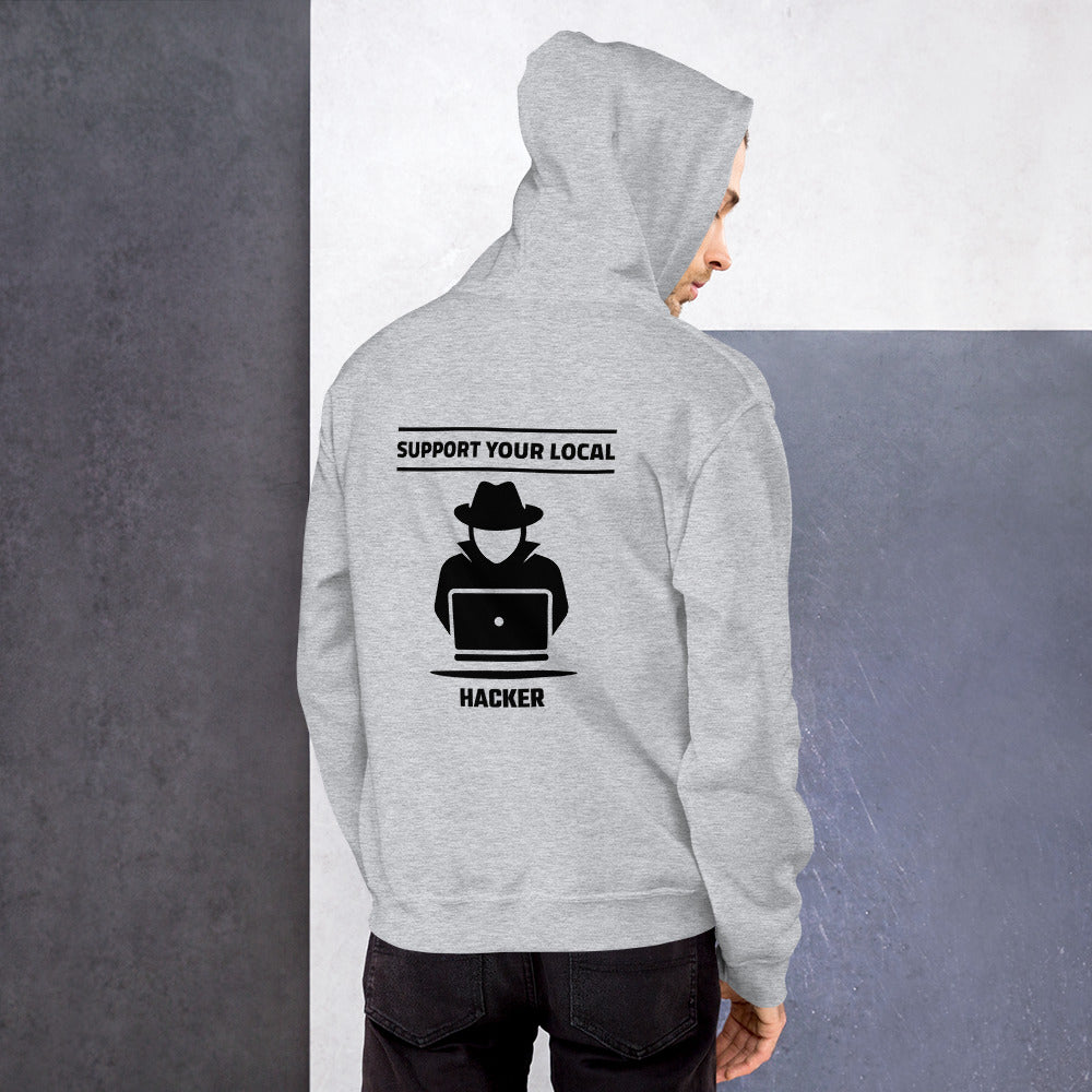 Support your local hacker - Unisex Hoodie (black text) by DarkByteGear