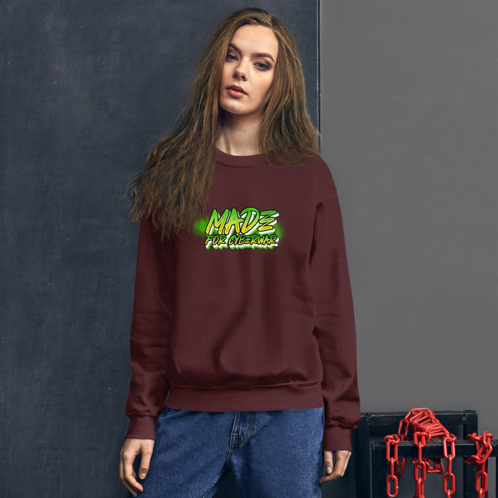 Made for cyberwar - Unisex Sweatshirt by DarkByteGear