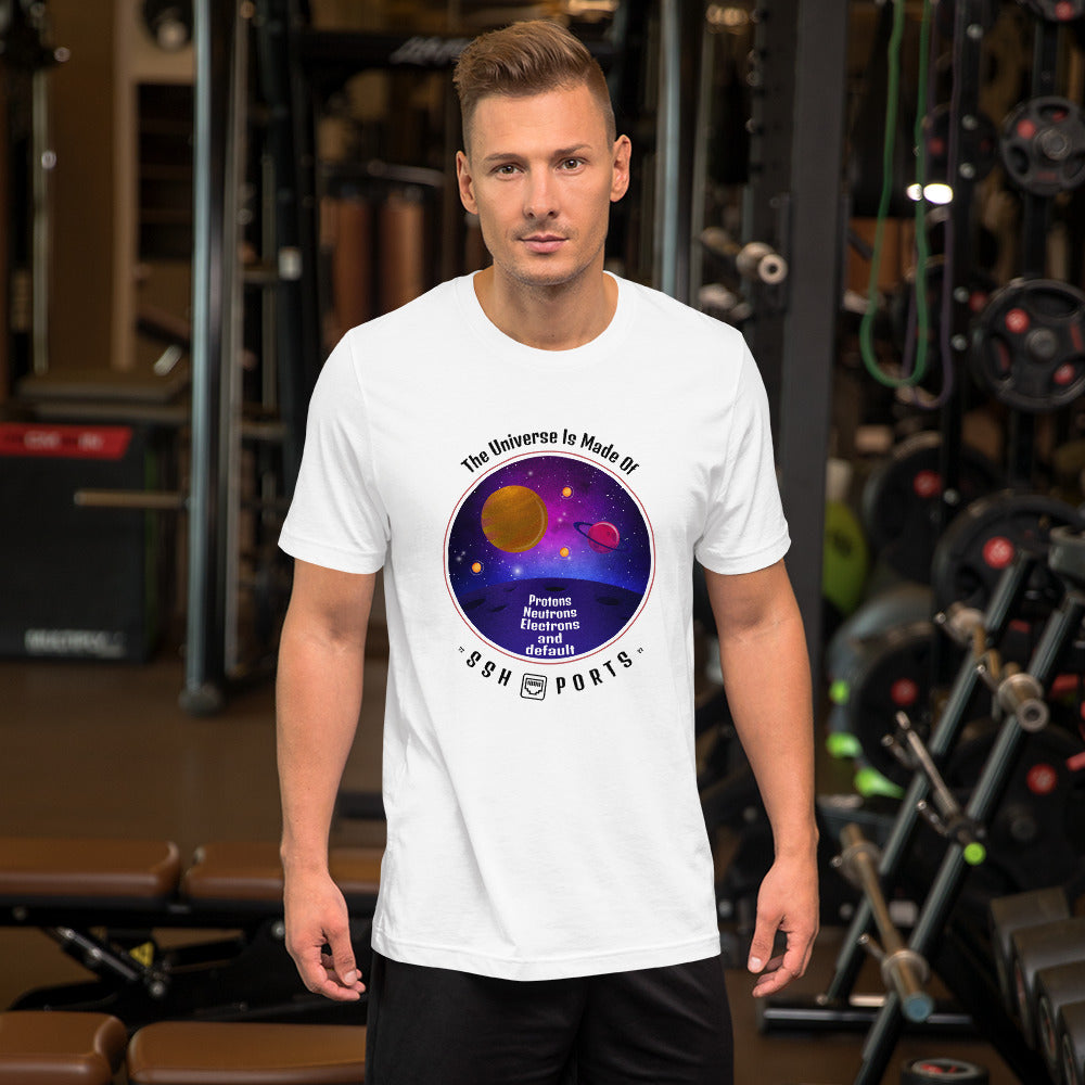 The Universe Is Made Of Default SSH Ports - Short-Sleeve Unisex T-Shirt by DarkByteGear