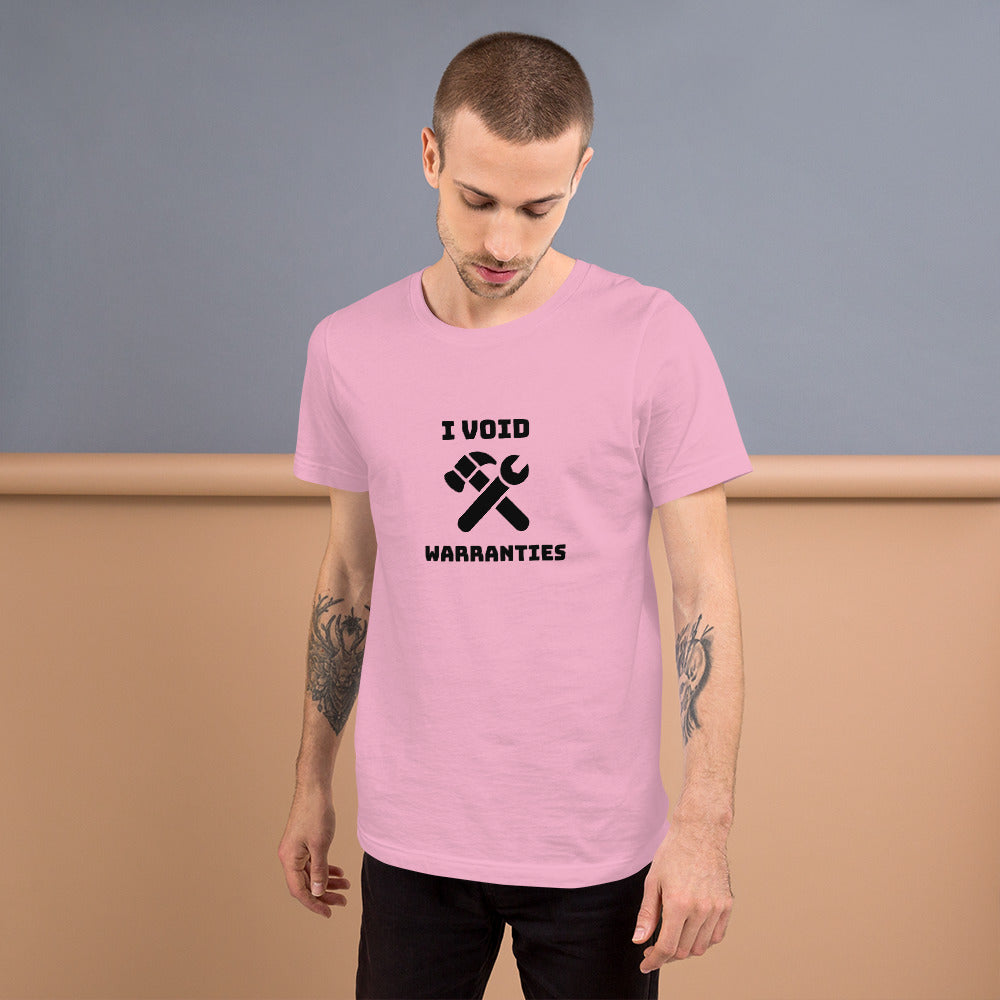 I void warranties - Short-Sleeve Unisex T-Shirt (black text) by DarkByteGear