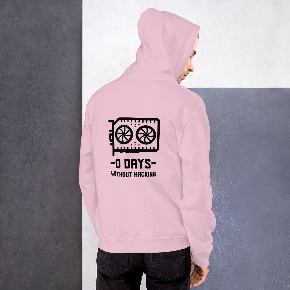 0 Days without hacking - Unisex Hoodie (black text) by DarkByteGear