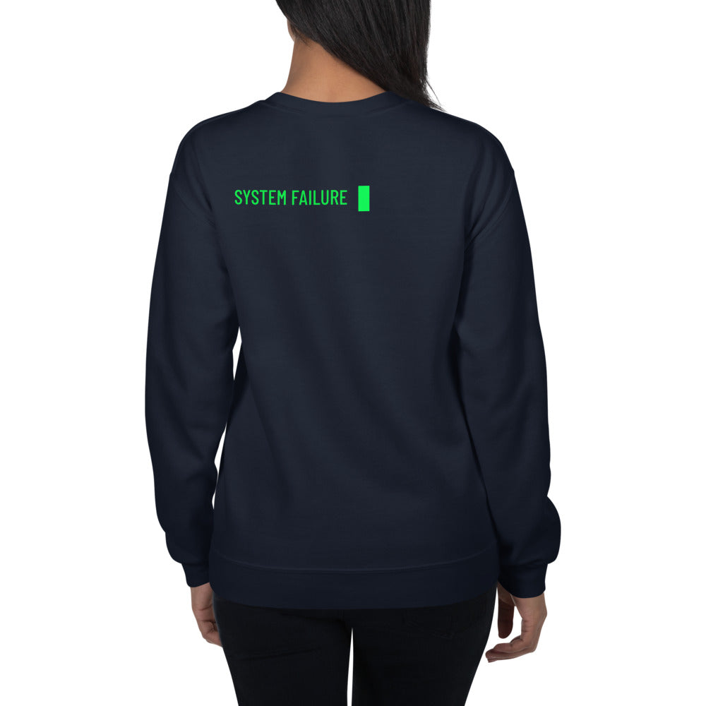 System failure - Unisex Sweatshirt by DarkByteGear